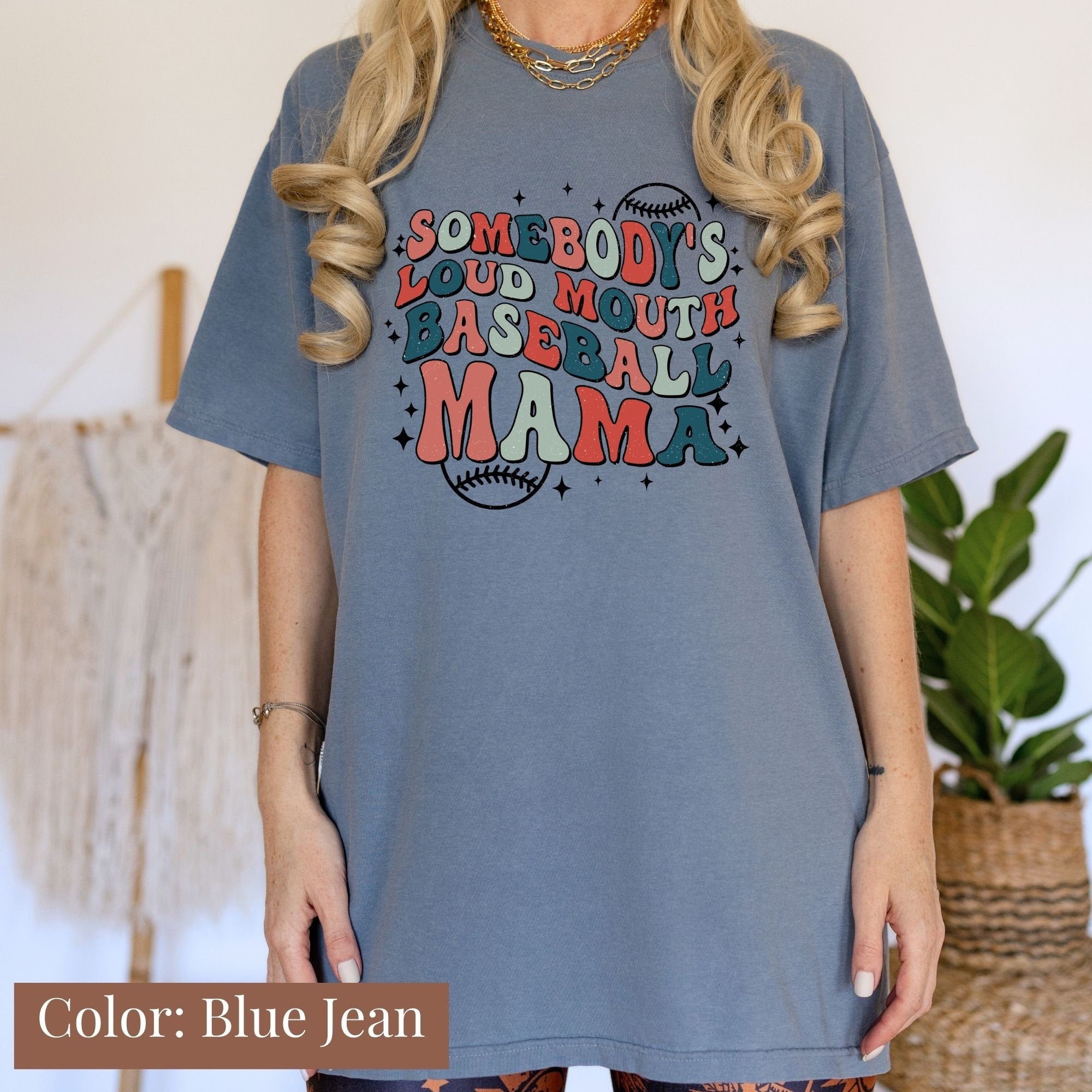 Somebody's Loud Mouth Baseball Mama Shirt