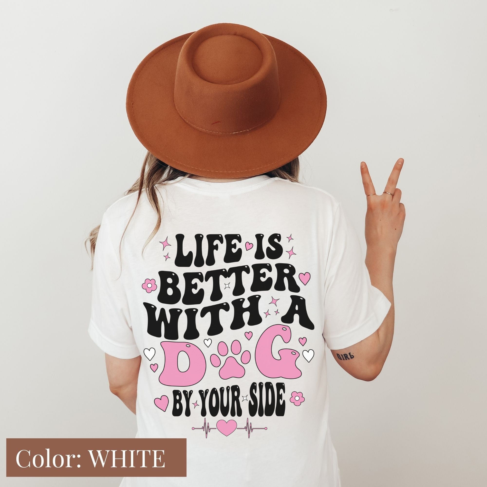 Life Is Better with a Dog Shirt