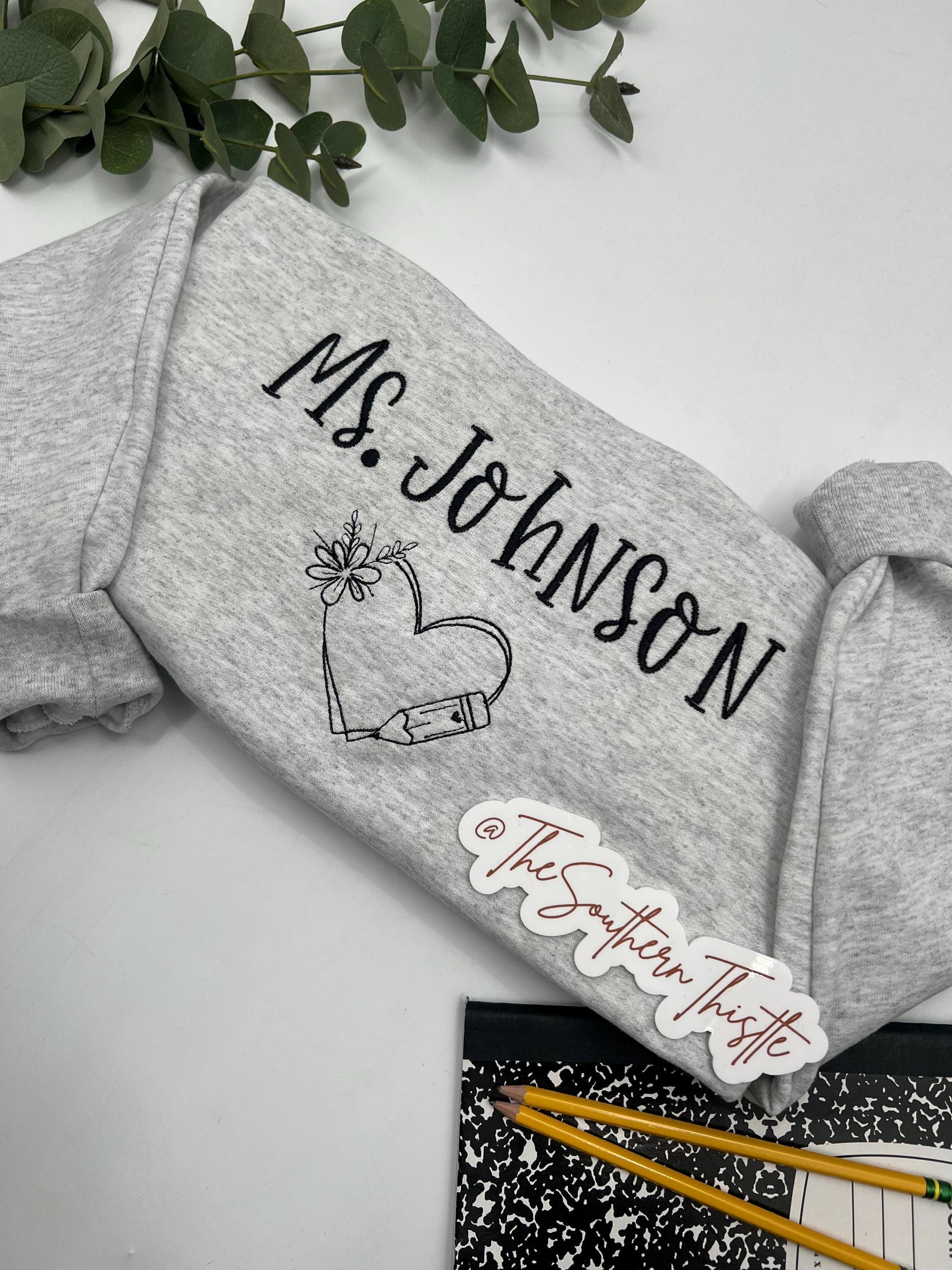 Custom Teacher Embroidered Sweatshirt – Personalized Classroom Crewneck
