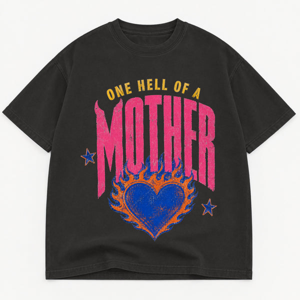 One Hell Of A Mother graphic tee for women in Black, oversized garment-dyed shirt by The Southern Thistle