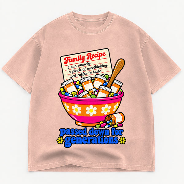 Family Recipe Anxiety Passed Down For Generations graphic tee for women in Cream, oversized garment-dyed shirt by The Southern Thistle