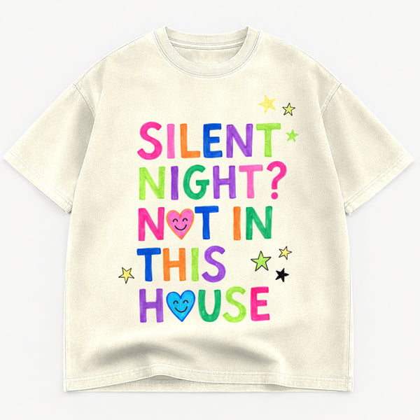 Silent Night Not In This House Funny Christmas Heavyweight Tee