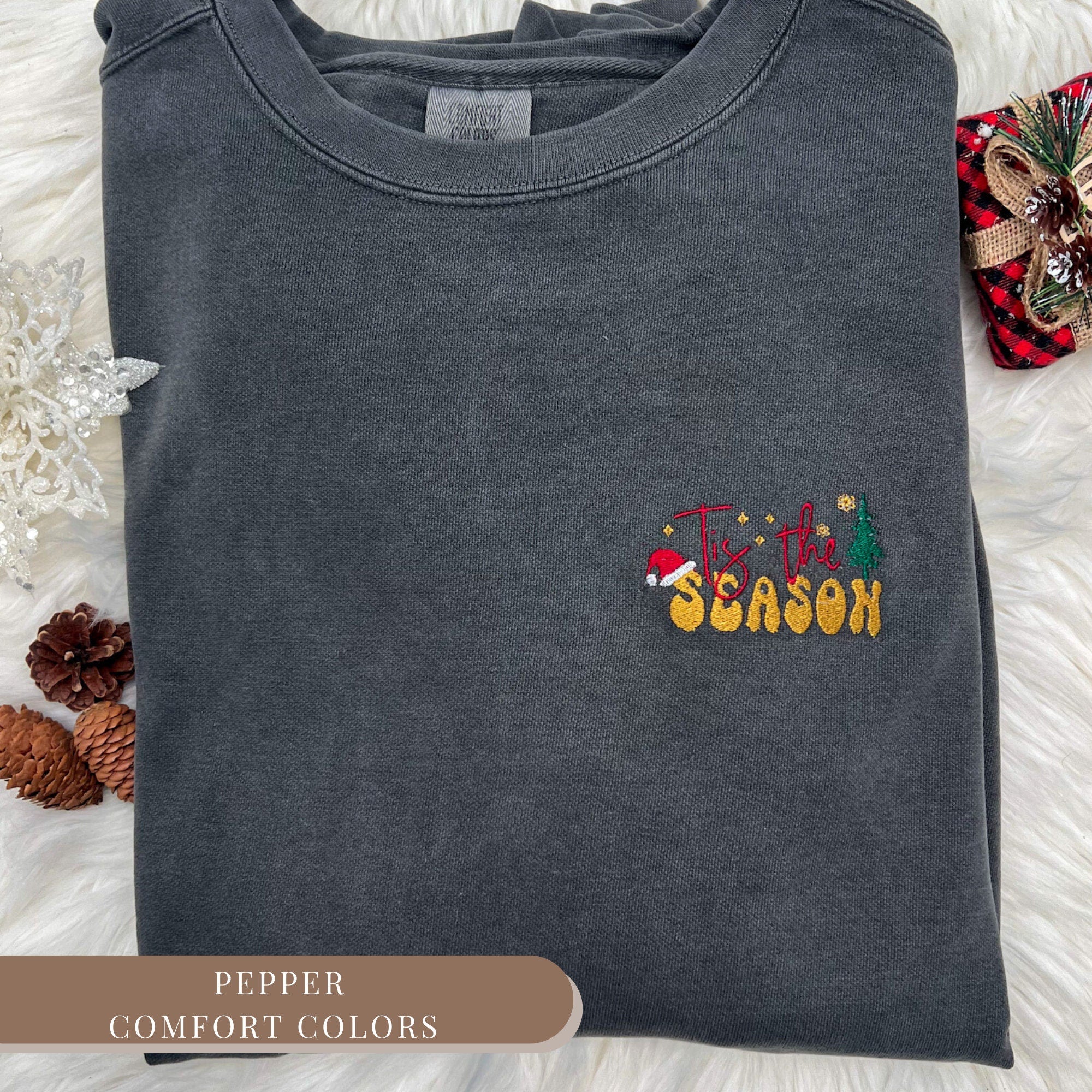 Tis The Season, Christmas Shirt, Embroidered Christmas Crewneck, Christmas Sweater, Christmas Gifts For Women, Embroidered Crewneck