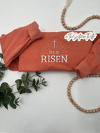He Is Risen Embroidered Sweatshirt – Christian Easter Crewneck