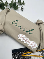 Teach Embroidered Sweatshirt – Minimalist Teacher Crewneck