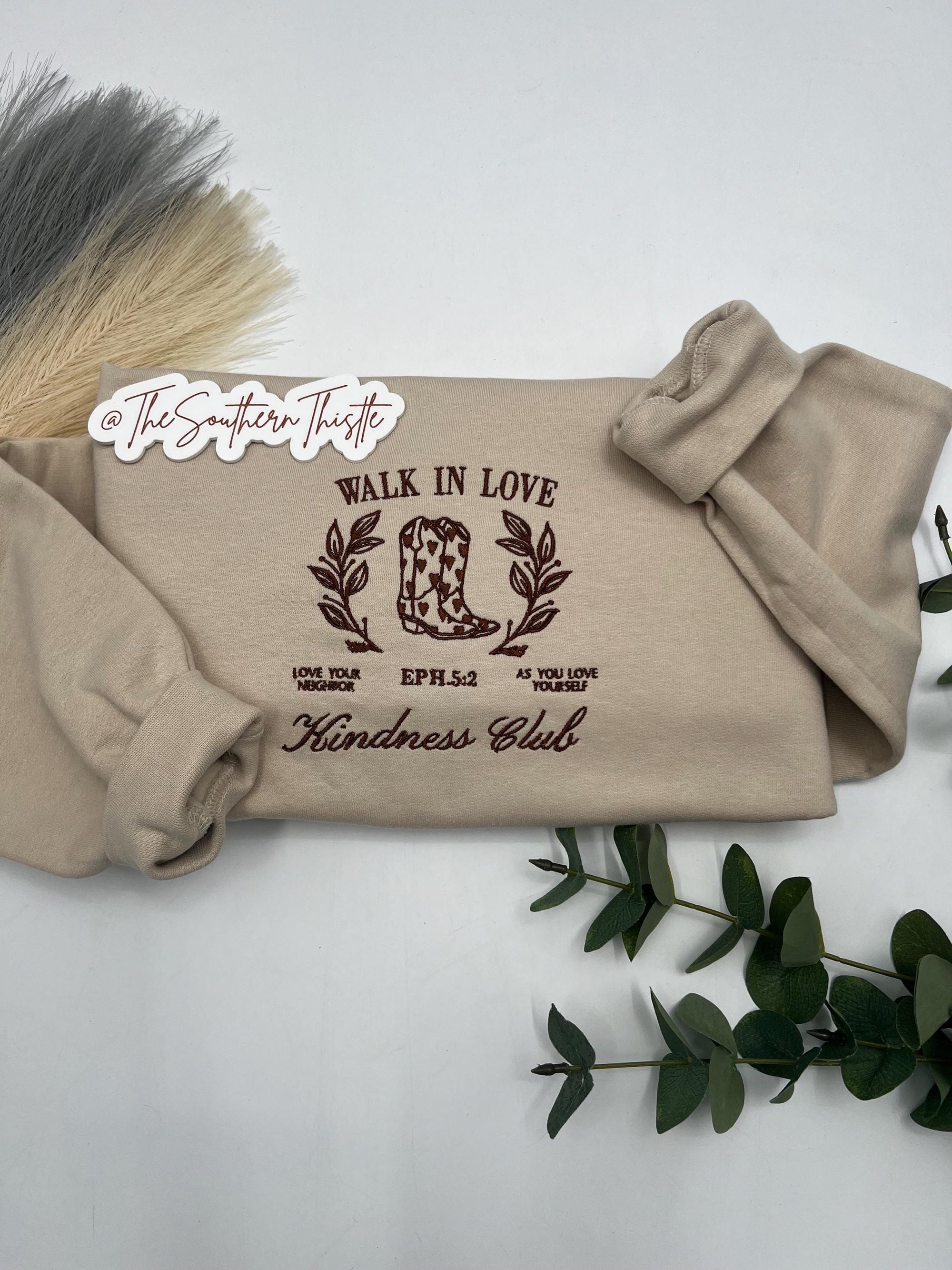 Walk in Love Embroidered Sweatshirt – Kindness Club Christian Crewneck