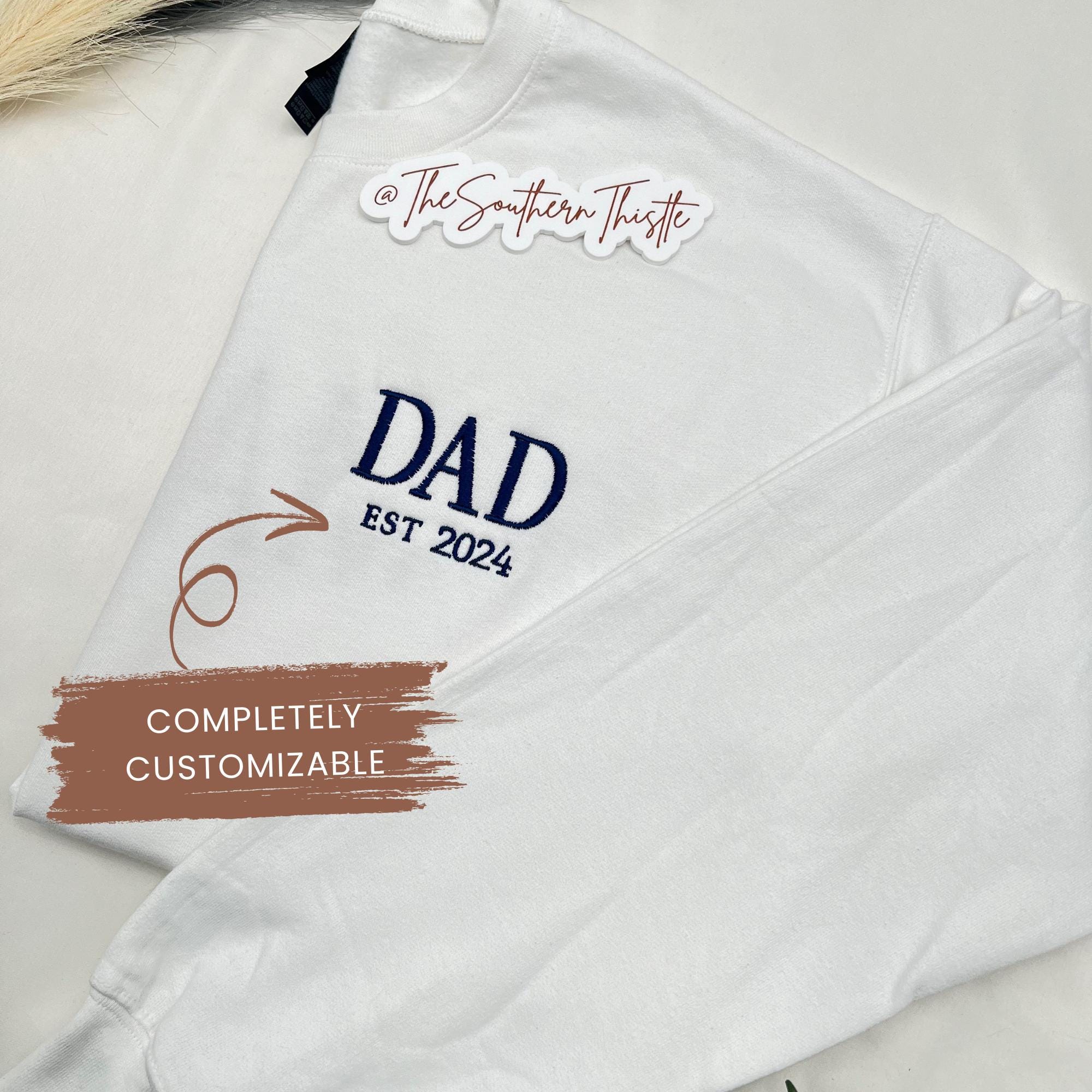 Custom Embroidered Dad Sweatshirt – Personalized Established Year