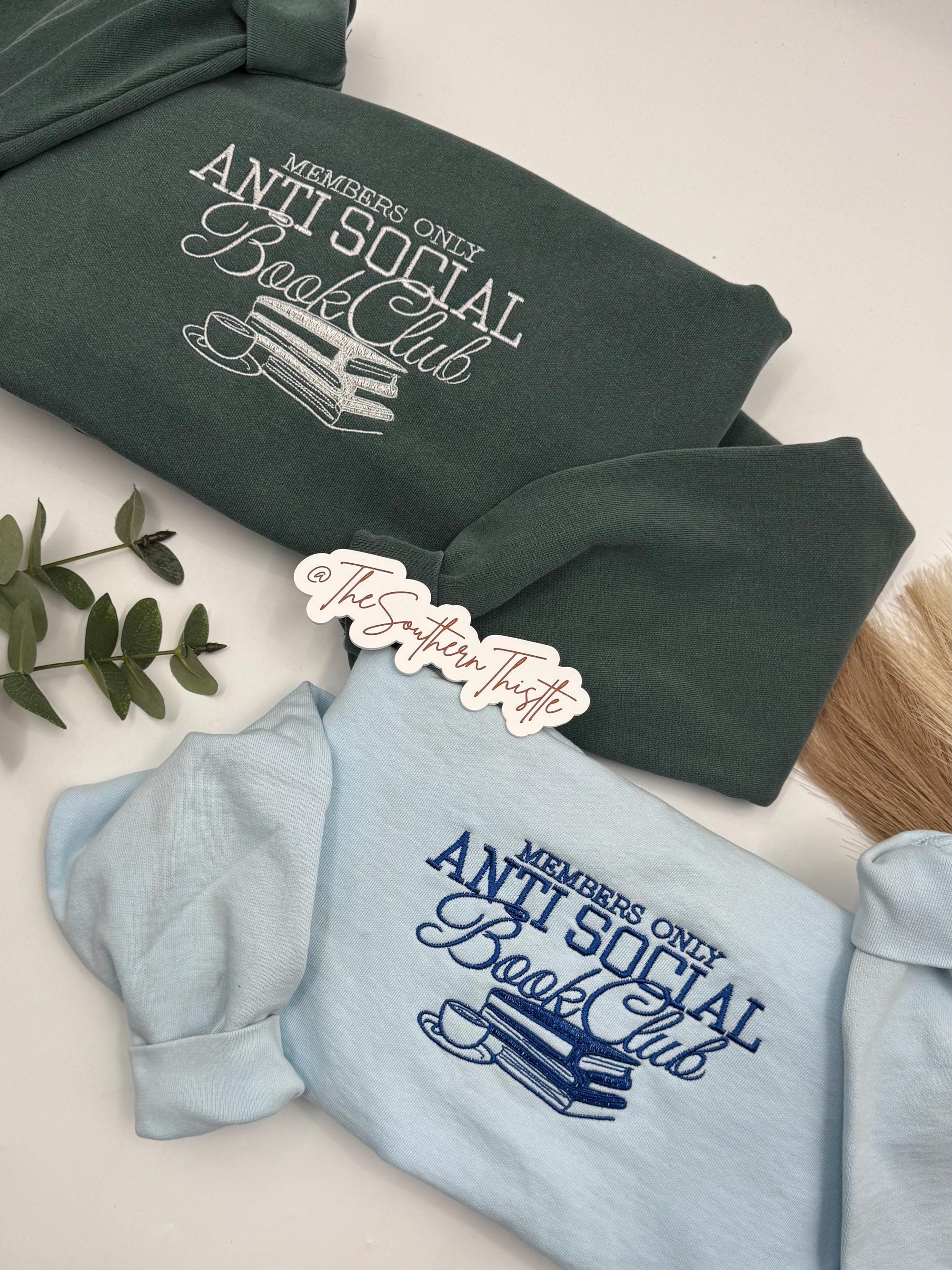 Anti Social Book Club Embroidered Crewneck - Book Lover Crewneck - Bookish Apparel - Gift for Her - Bookworm Gift - Gifts for Book Lovers