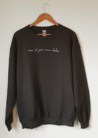 Even If Your Voice Shakes Embroidered Sweatshirt – Inspirational Minimalist Crewneck