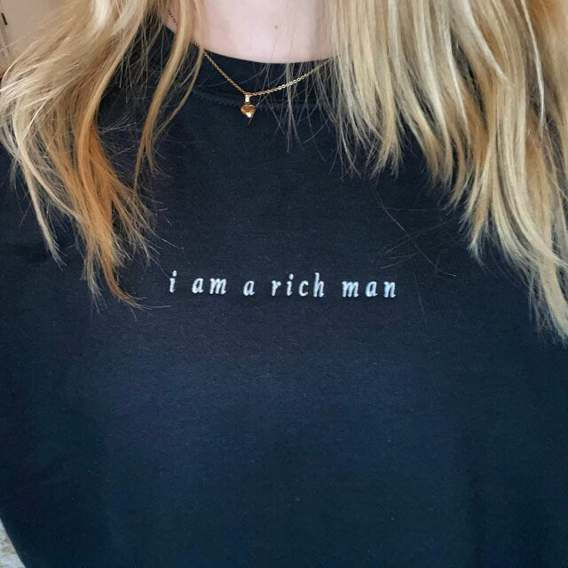 Embroidered Mom, I am a rich man! Sweatshirt