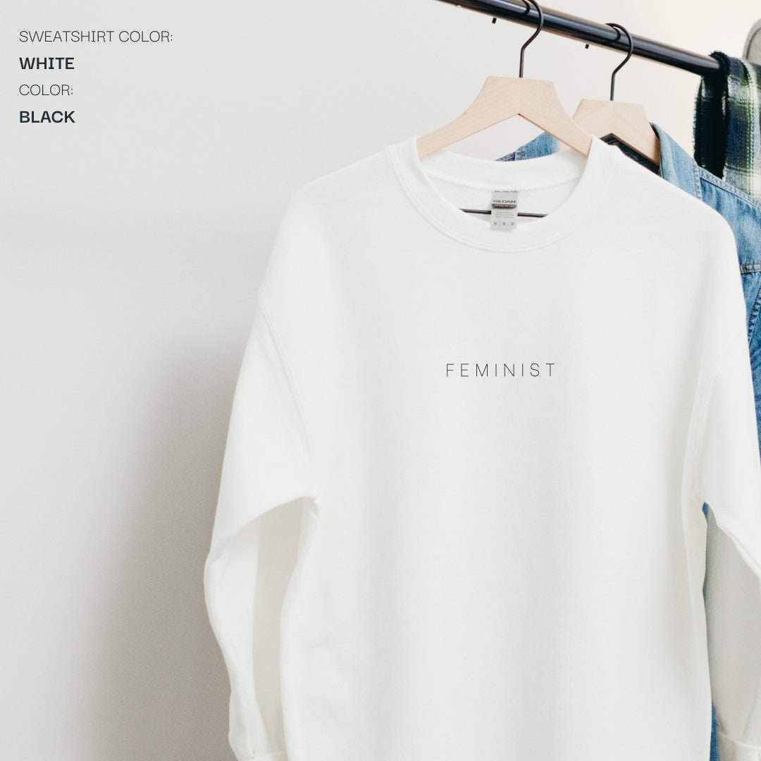 Minimalist Feminist Embroidered Sweatshirt – Empowerment Crewneck