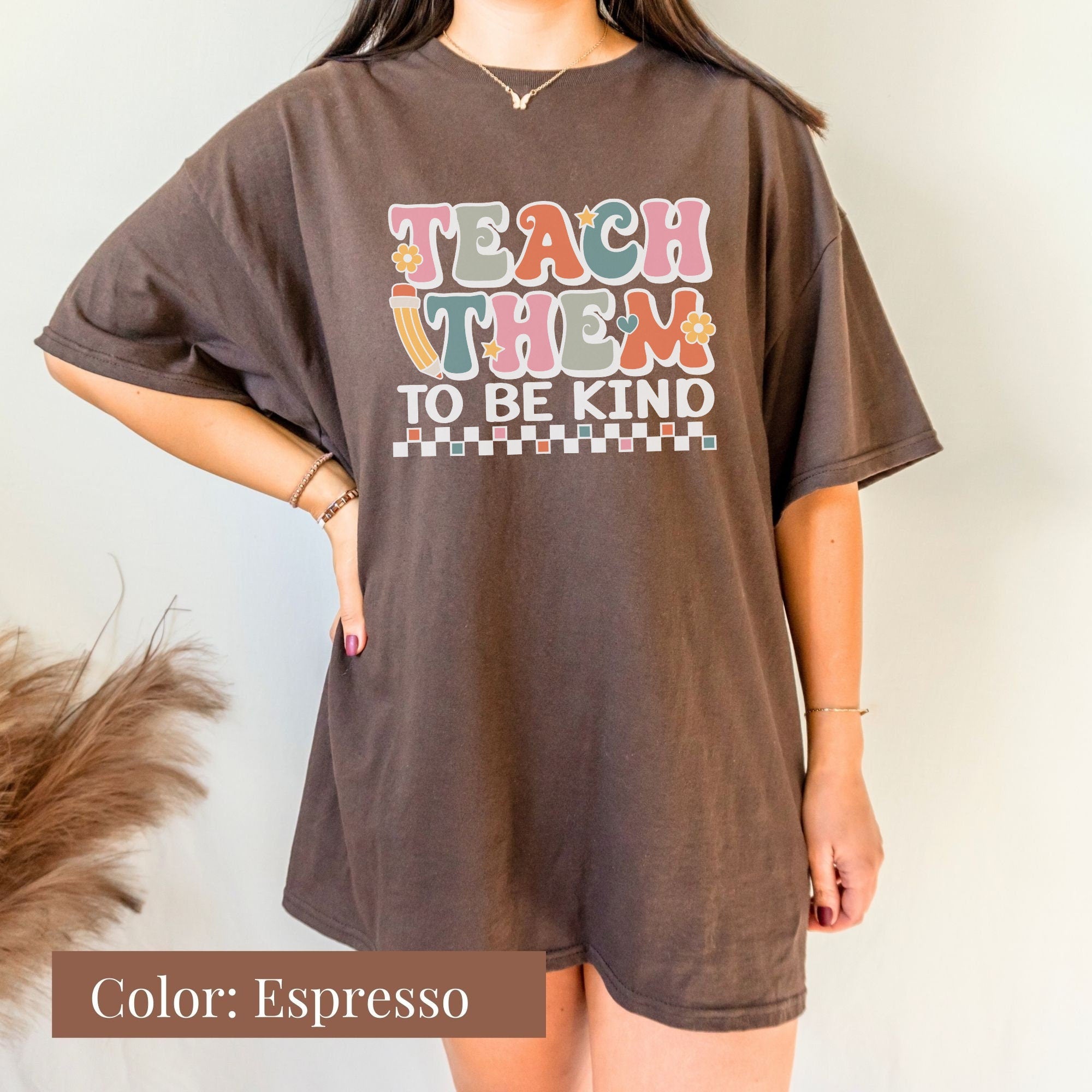 Teach them Kindness Comfort Colors Tee