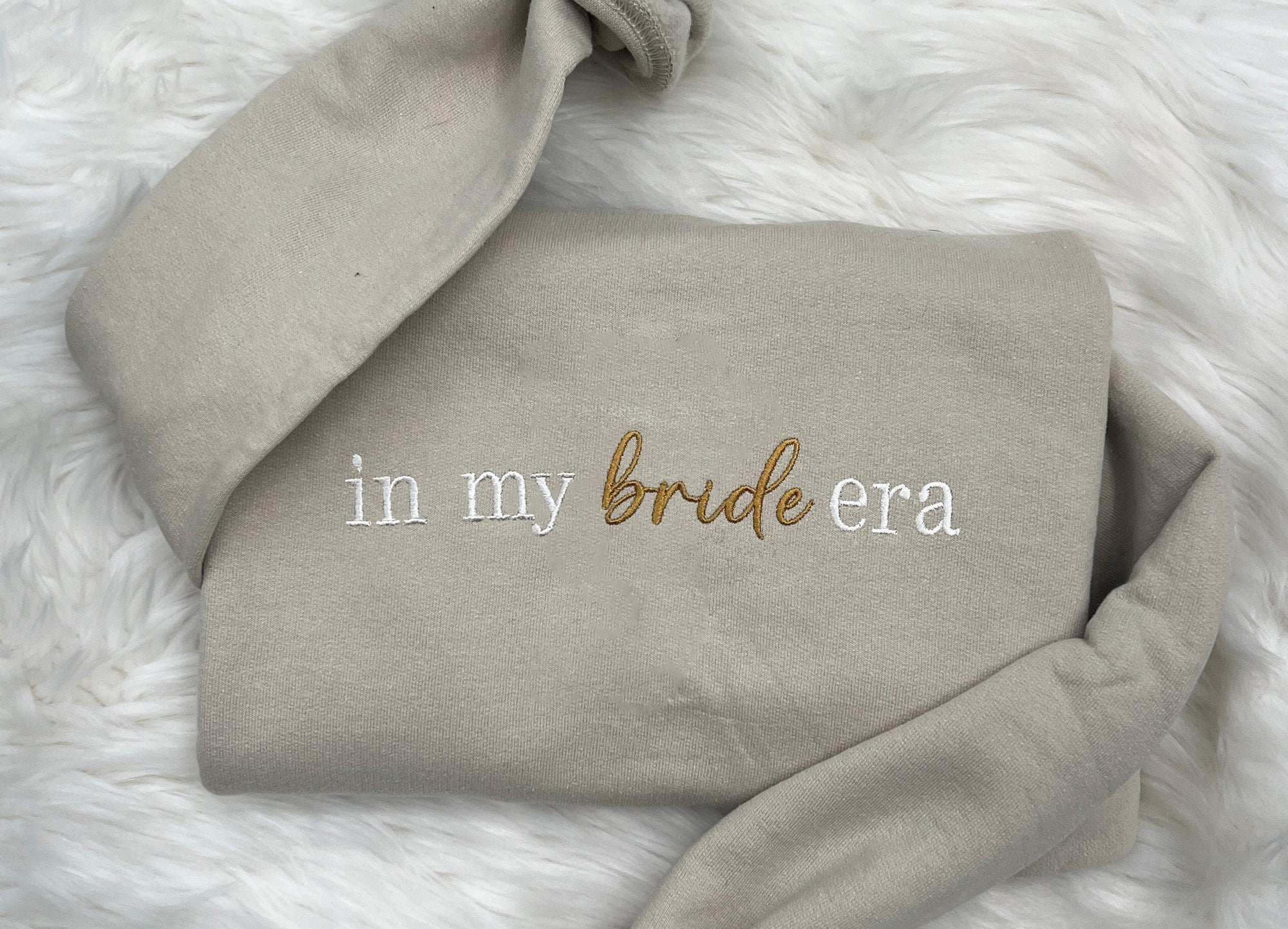 Embroidered In My Bride Era Sweatshirt