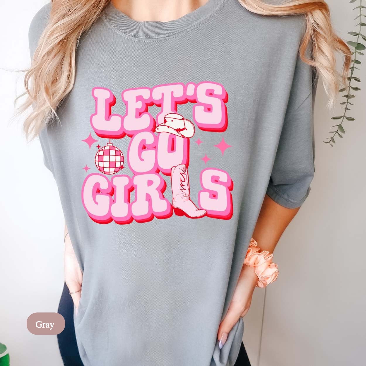Lets Go Girls Shirt - Cowgirl Bride Bachelorette