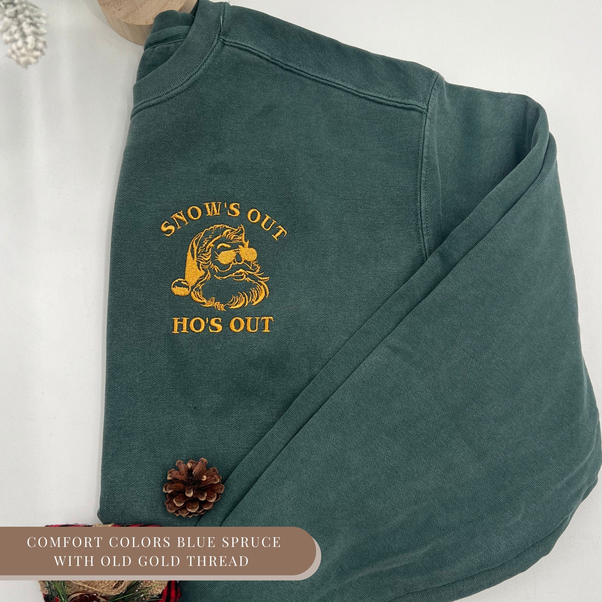 Snow’s Out Ho’s Out Embroidered Sweatshirt – Funny Christmas Crewneck