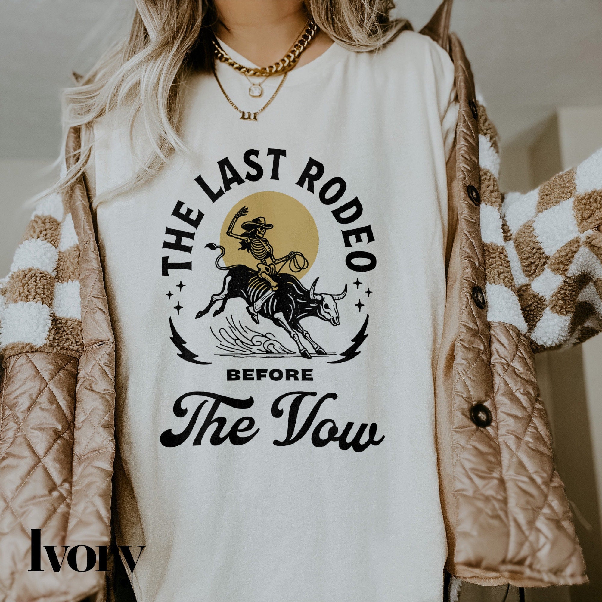 a woman wearing a t - shirt that says the last rodeo before the now