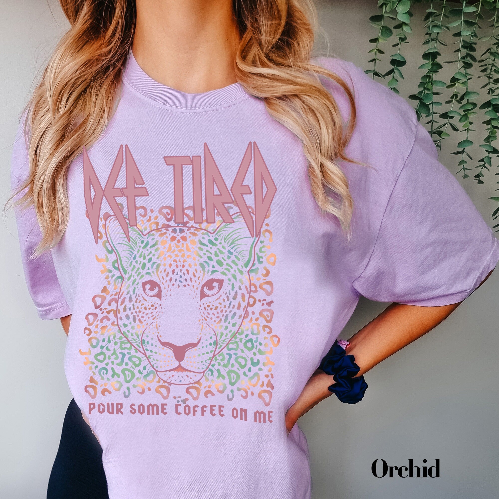 Def Tired Pink Leopard Coffee Mom Life Shirt