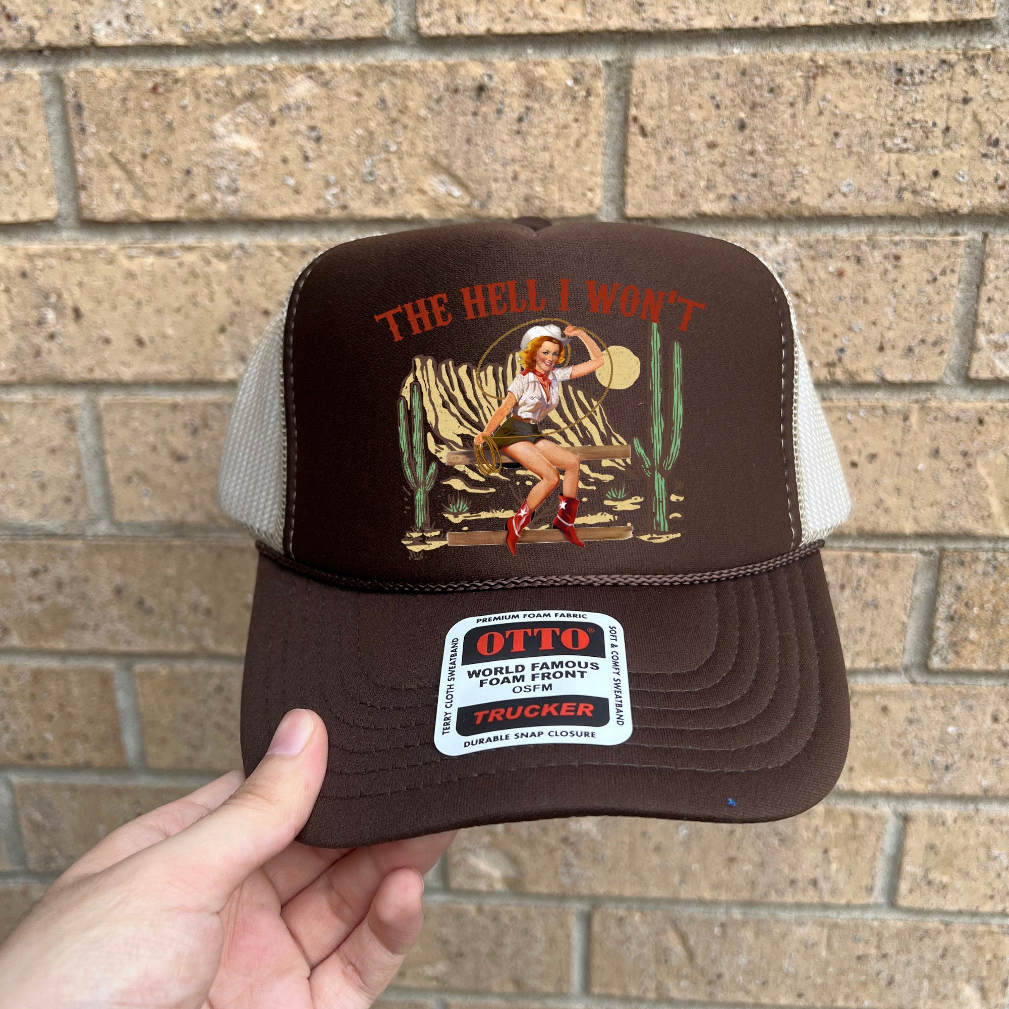 The Hell I won't Trucker Hat