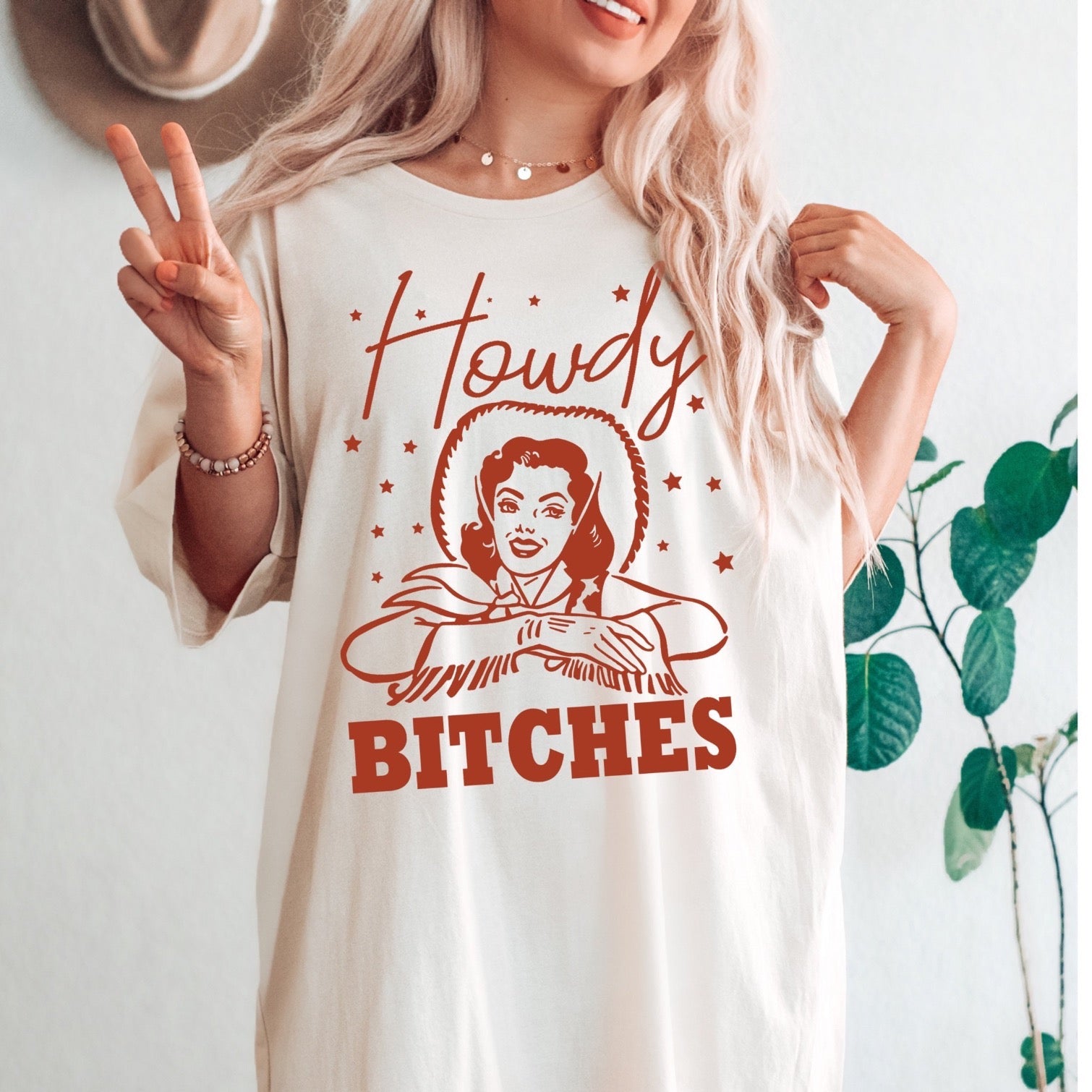 Howdy Bitches