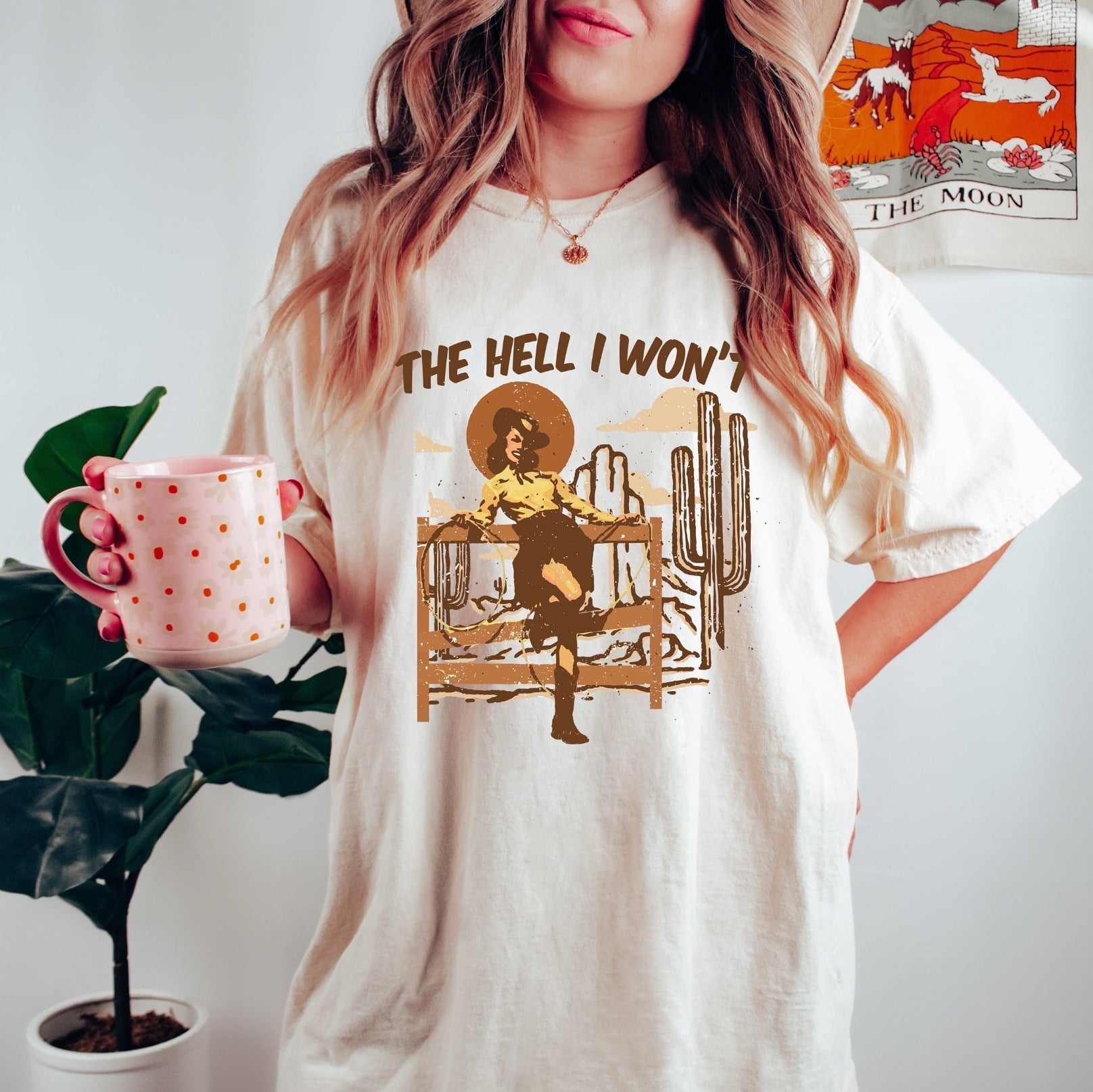 The Hell I Won't Shirt