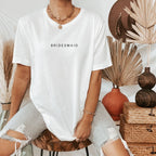 Minimalist Bridesmaid Shirt