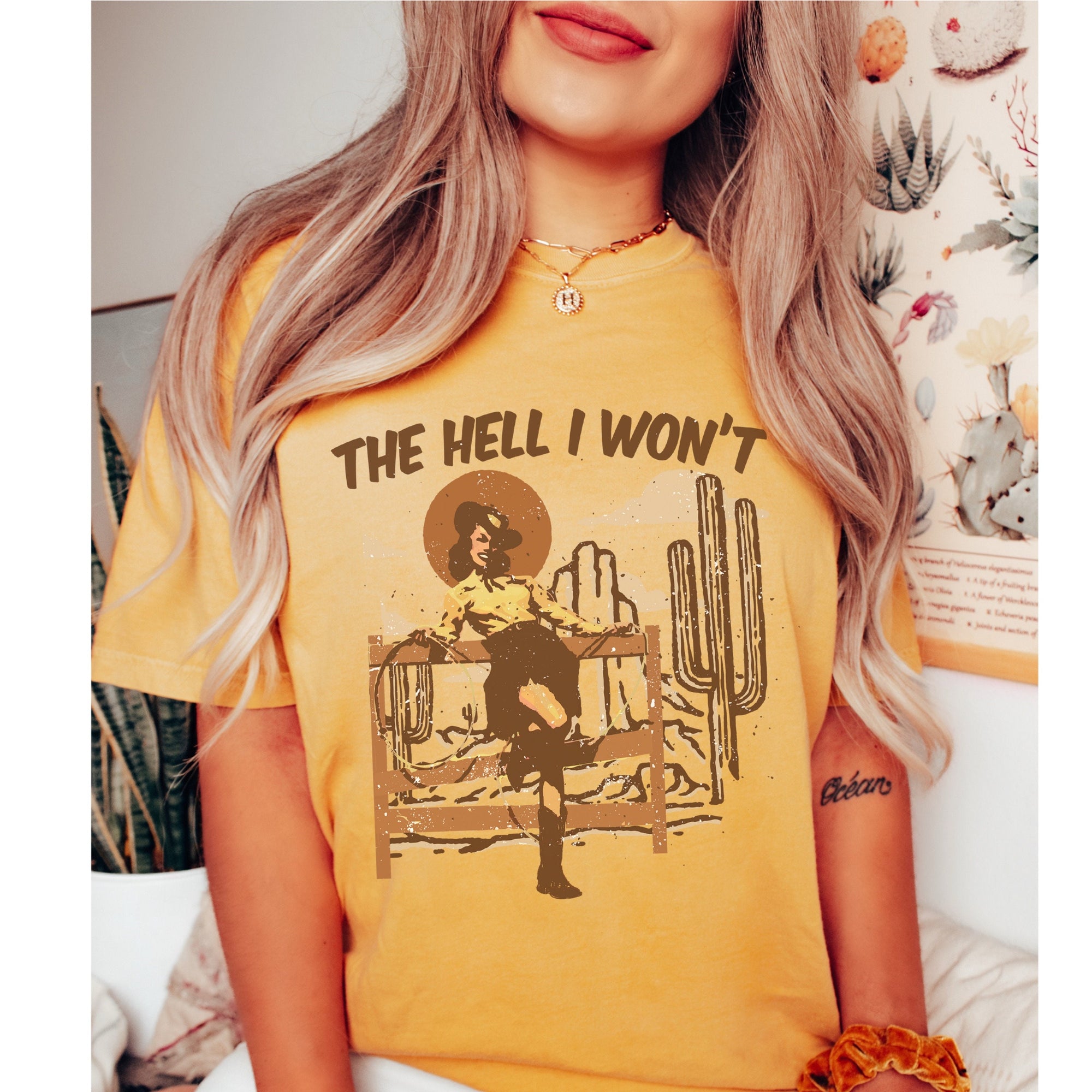 The Hell I Won't Shirt