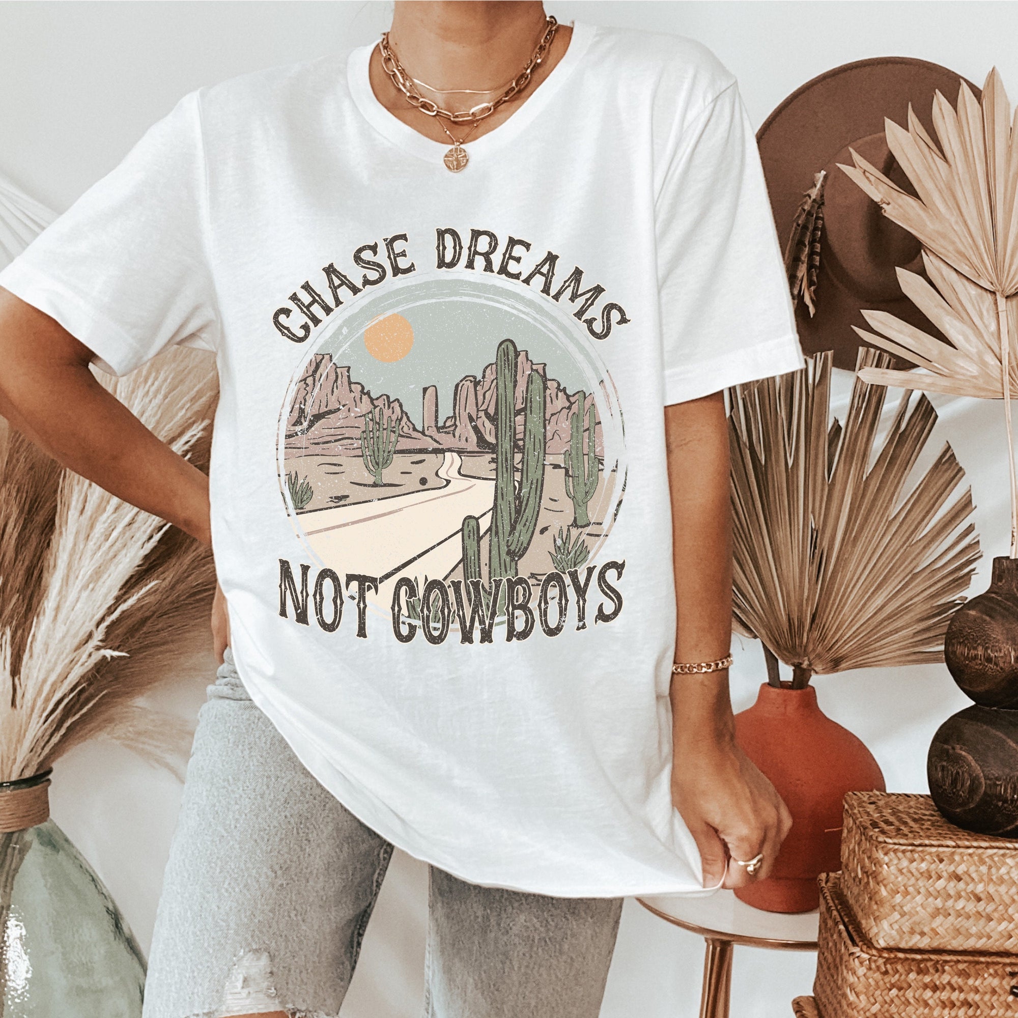 Chase dreams not Cowboys Shirt