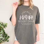 Stay Wild Desert Child Shirt