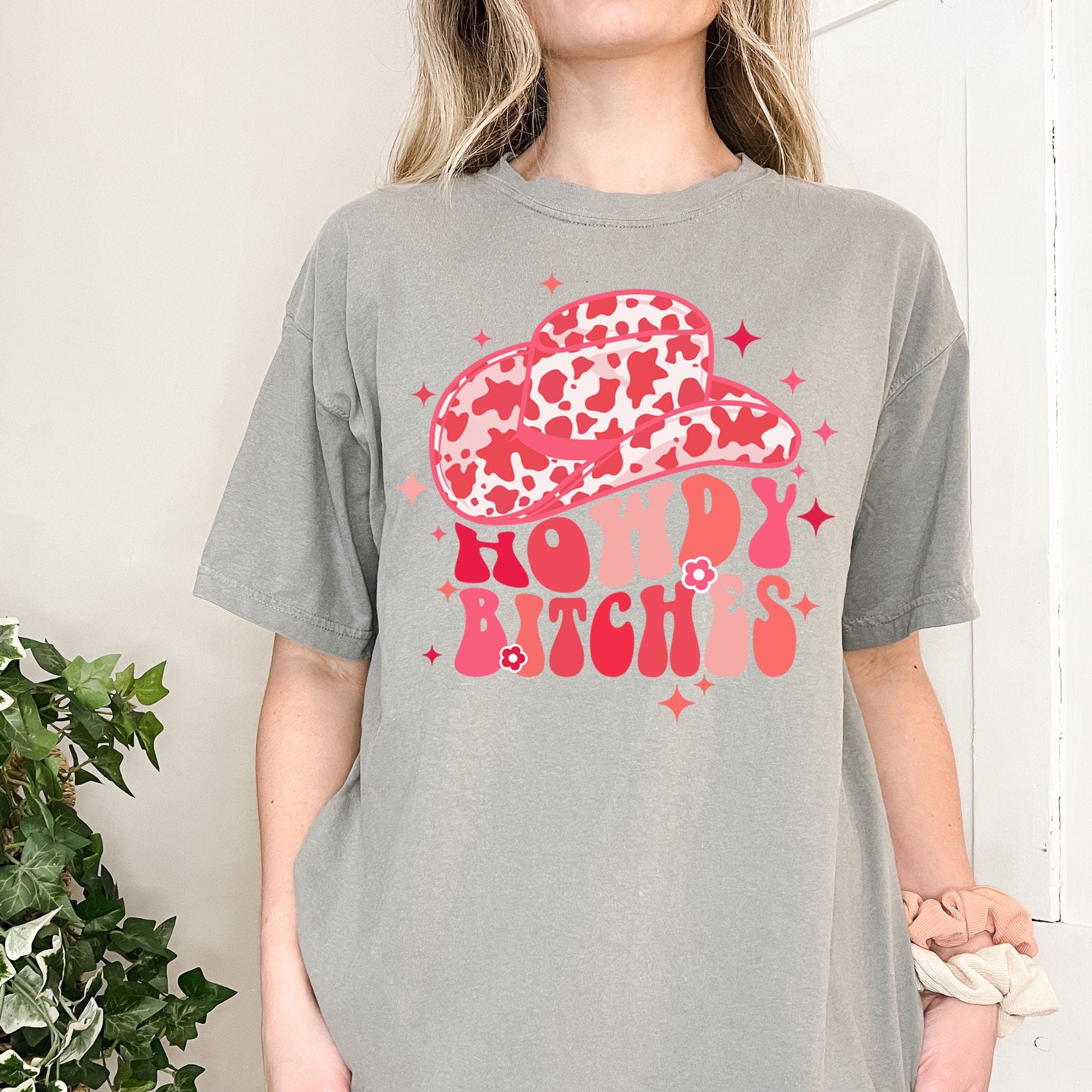 Howdy Bitches Shirt