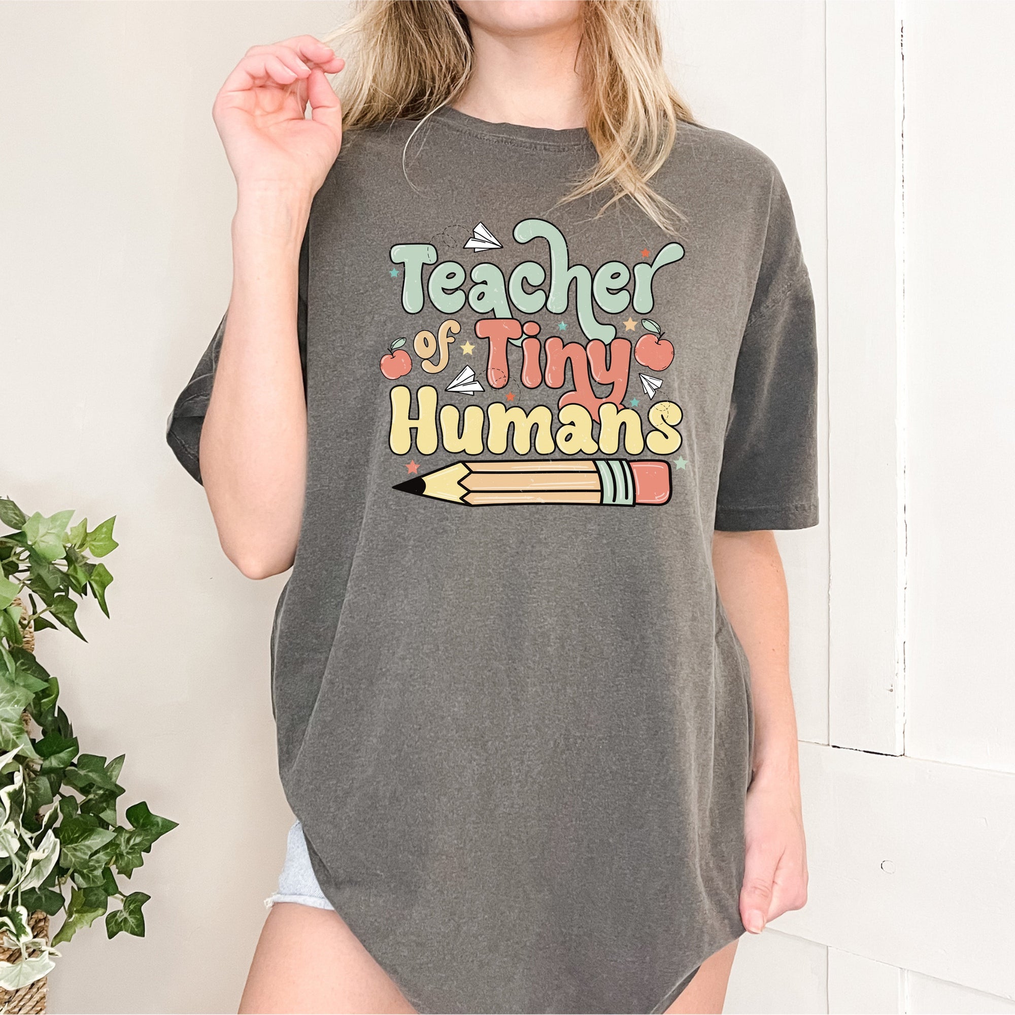 Teacher of Tiny Humans Shirt