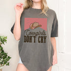 Cowgirls Don't Cry Shirt