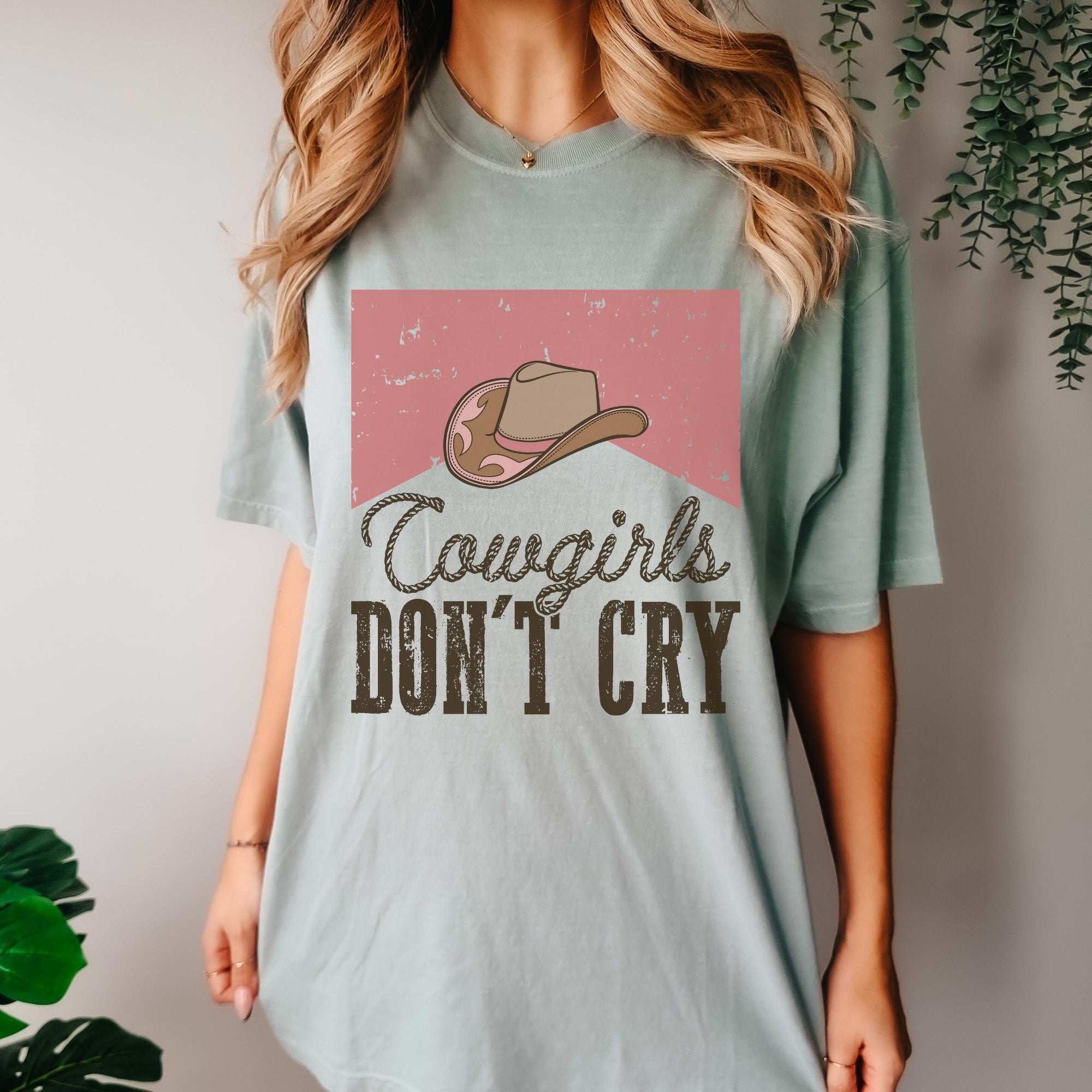 Cowgirls Don't Cry Shirt