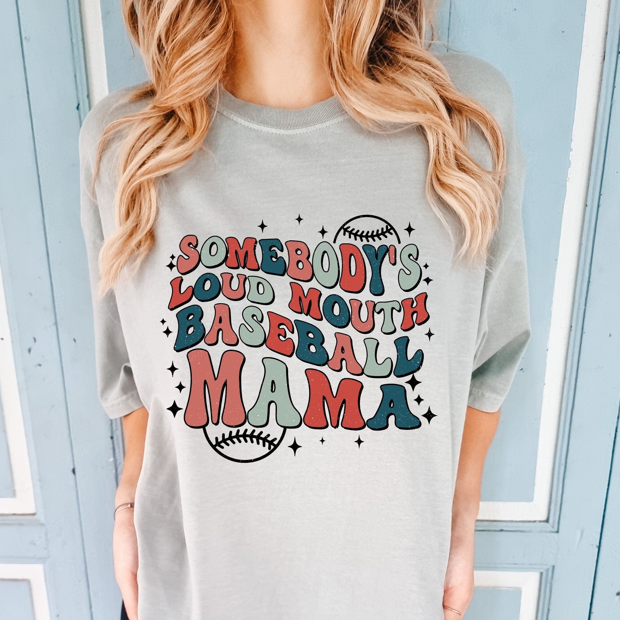 Somebody's Loud Mouth Baseball Mama Shirt