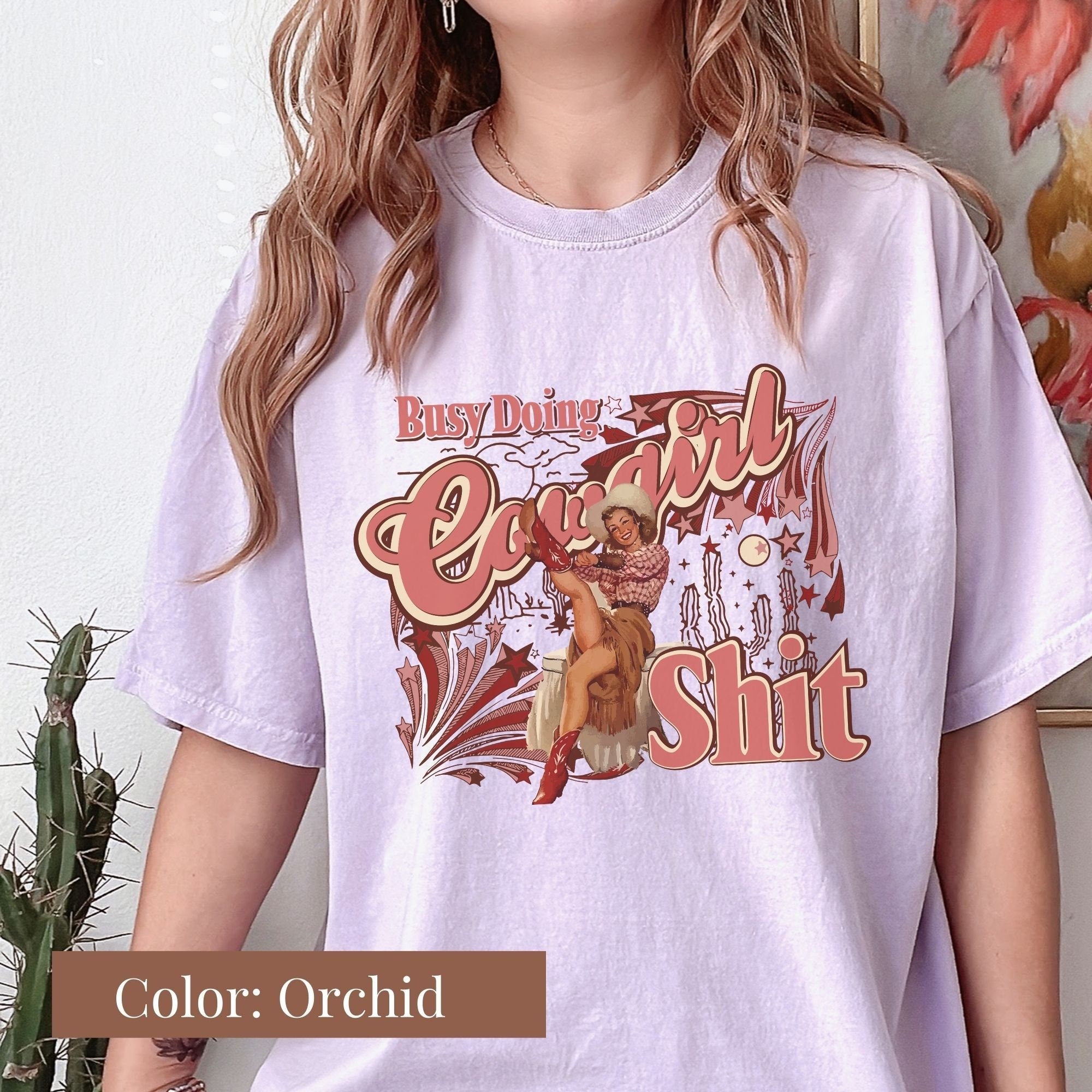 Busy Doing Cowgirl Shit Shirt