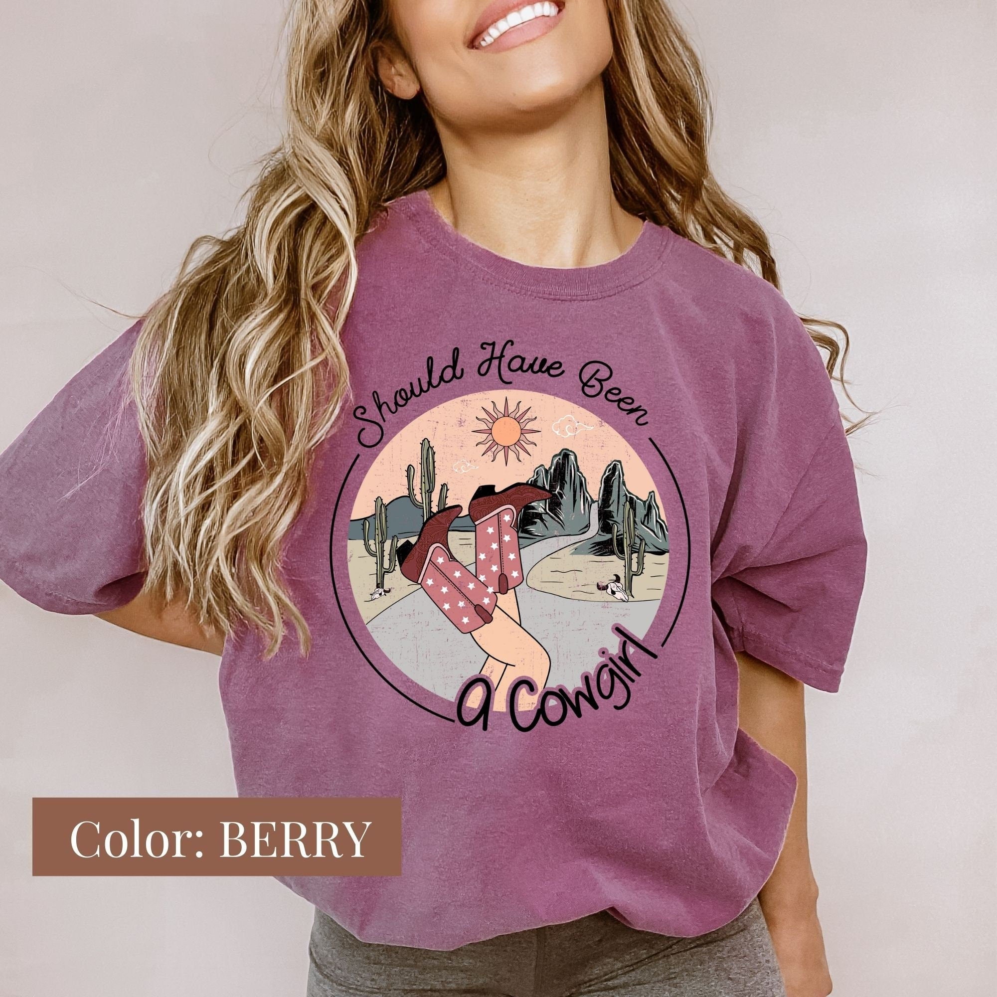 Shoulda been a Cowgirl  Shirt
