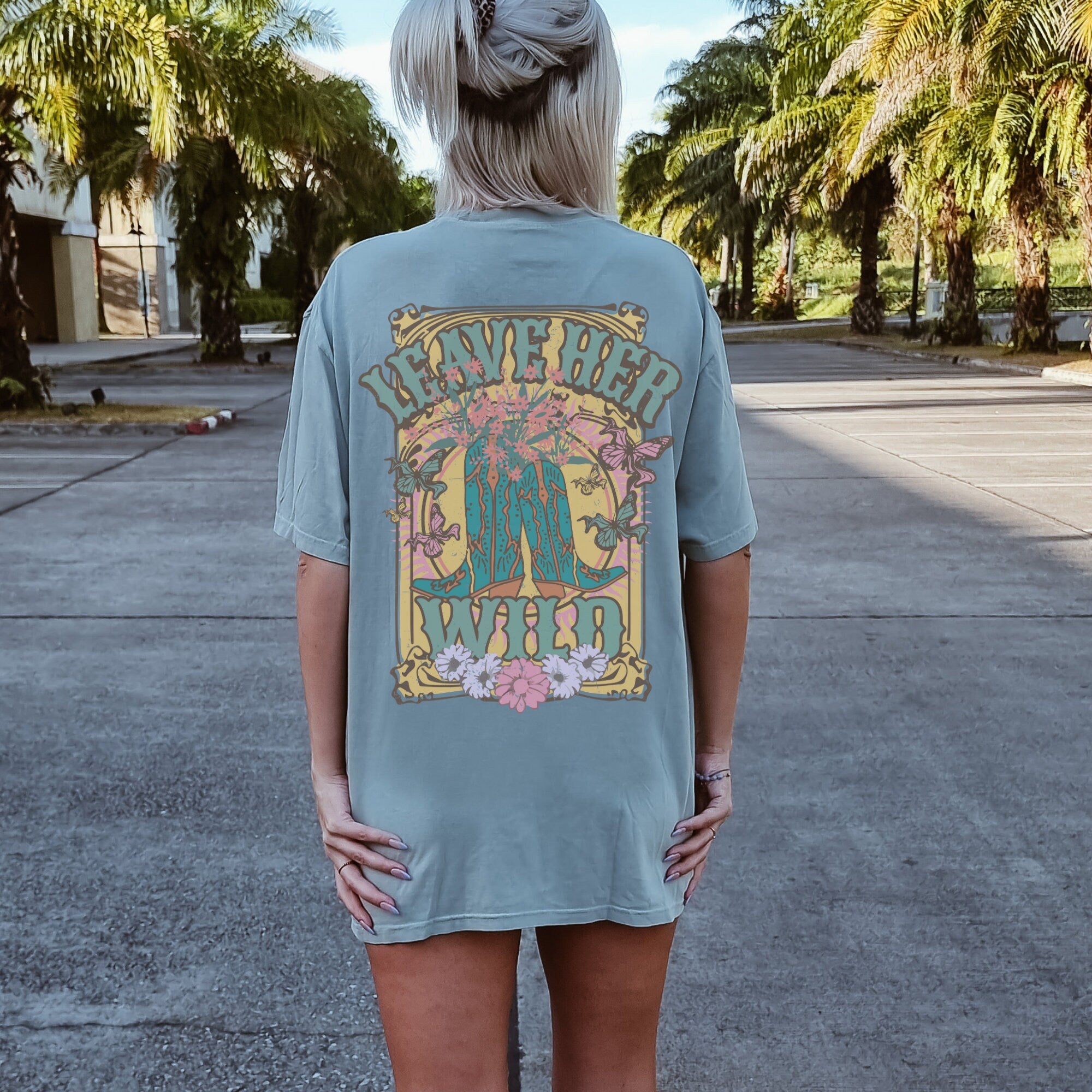 Leave Her Wild Shirt
