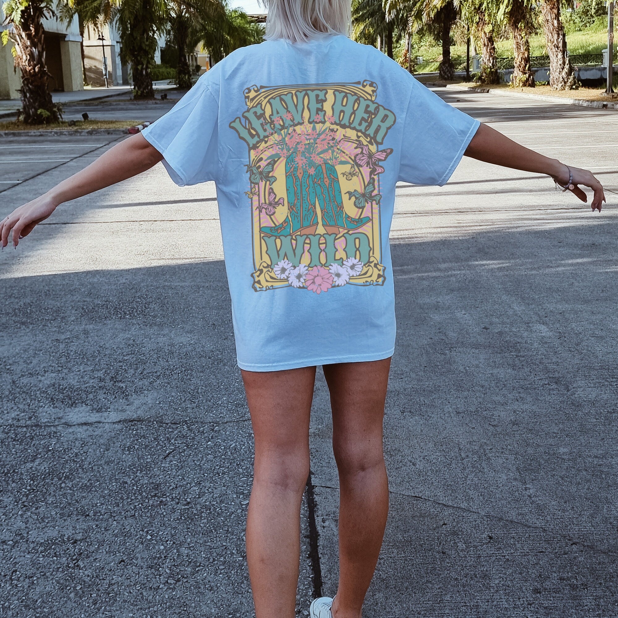 Leave Her Wild Shirt
