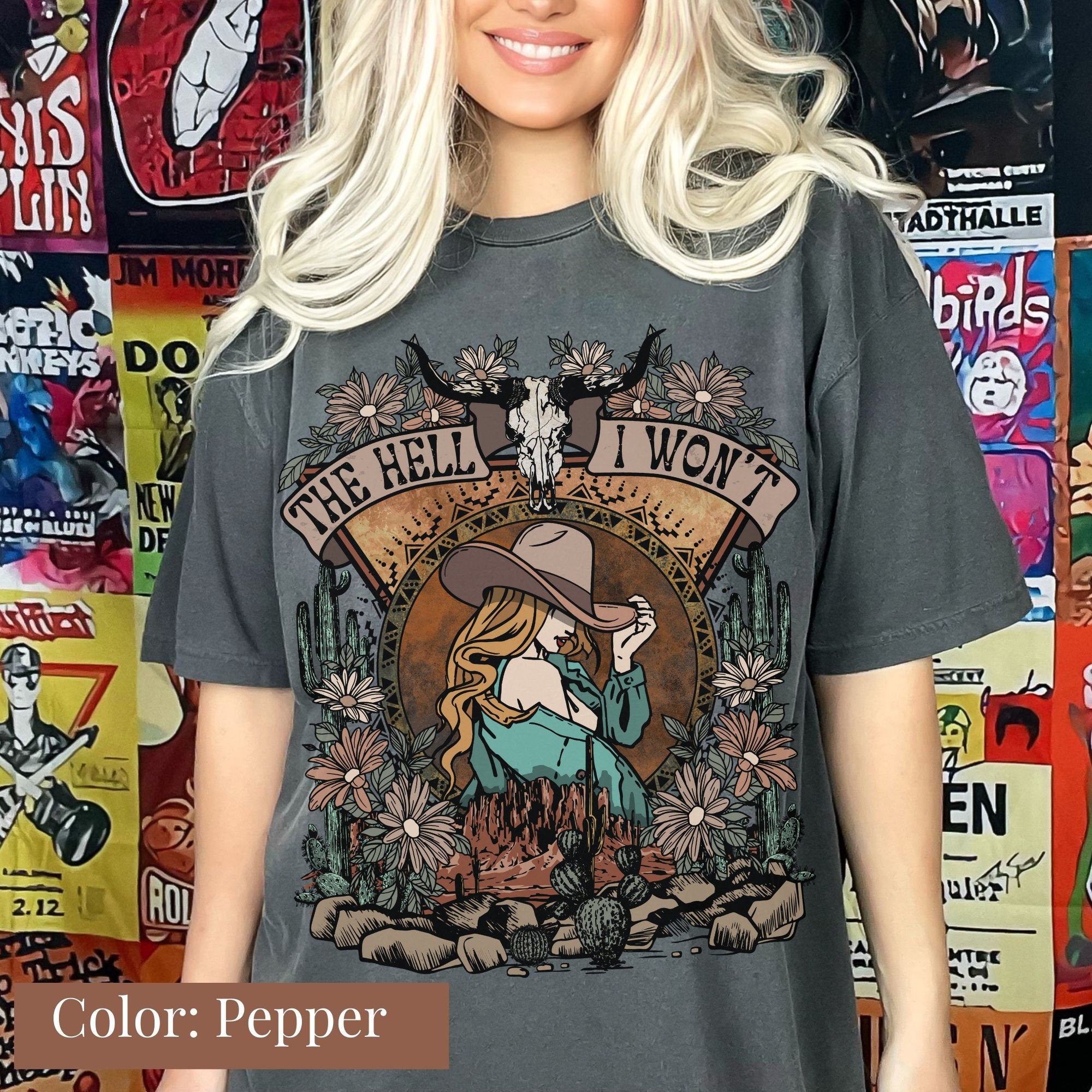 The Hell I Won't Western Style Tee