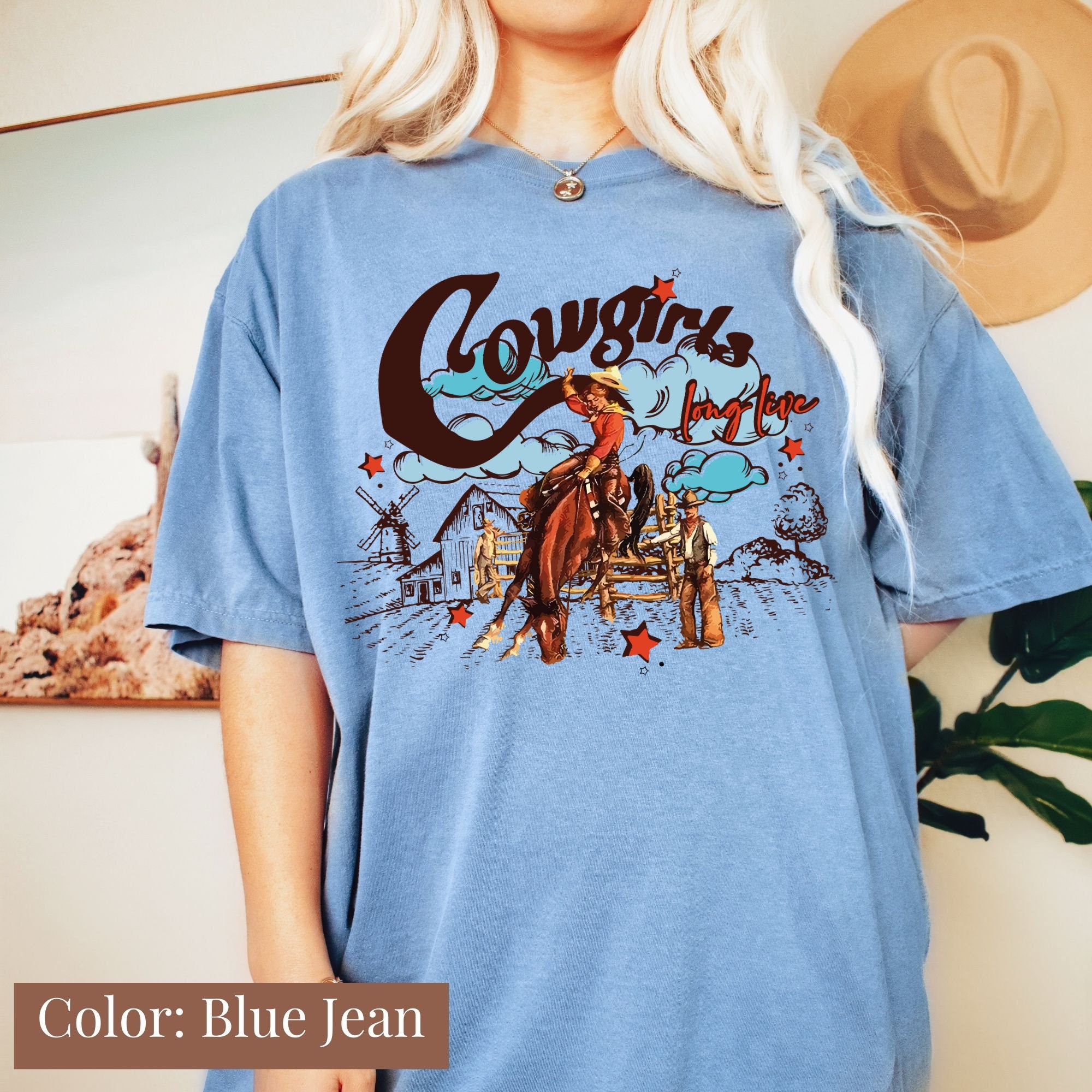 Long Live Cowgirls  Shirt