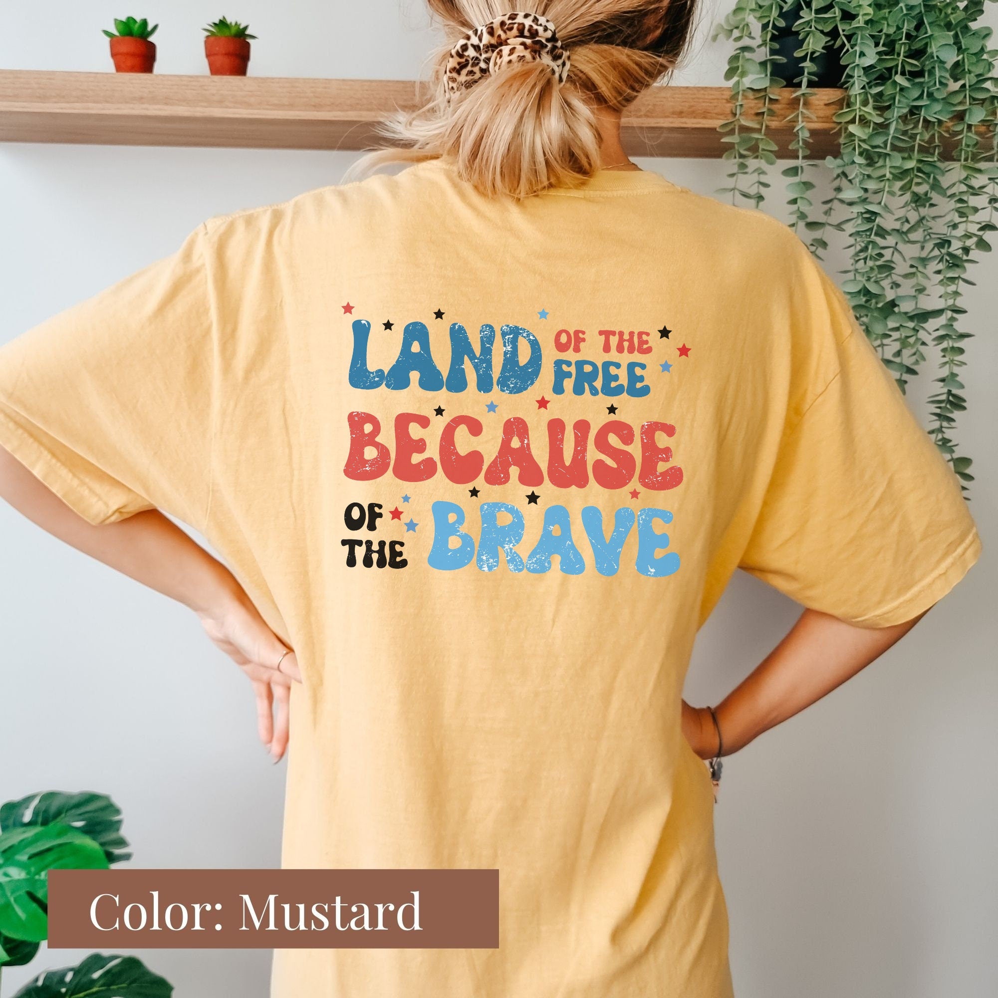 Land of the Free Because of the Brave Shirt