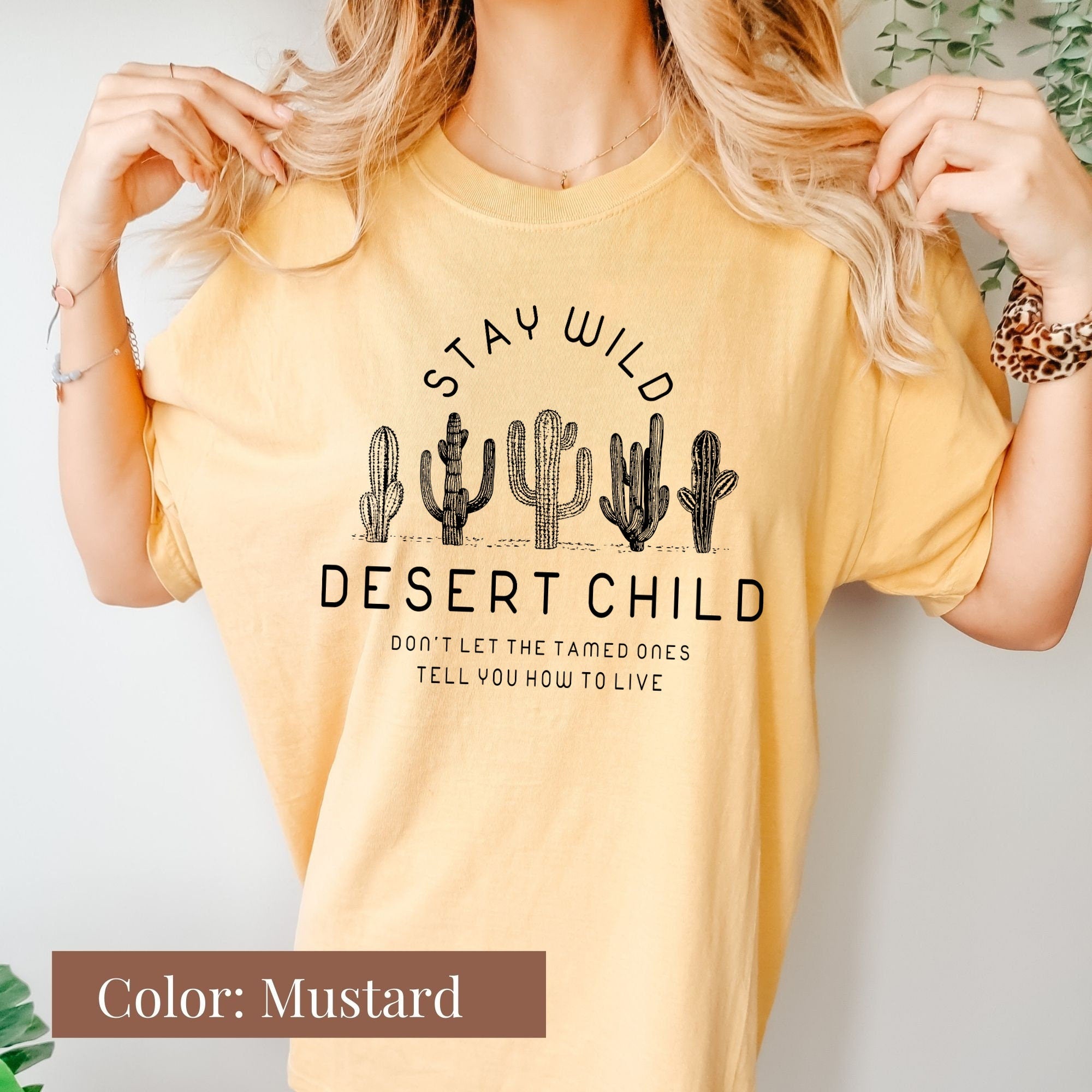 Stay Wild Desert Child Shirt