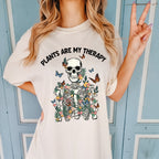 Plants Are My Therapy Skeleton Shirt