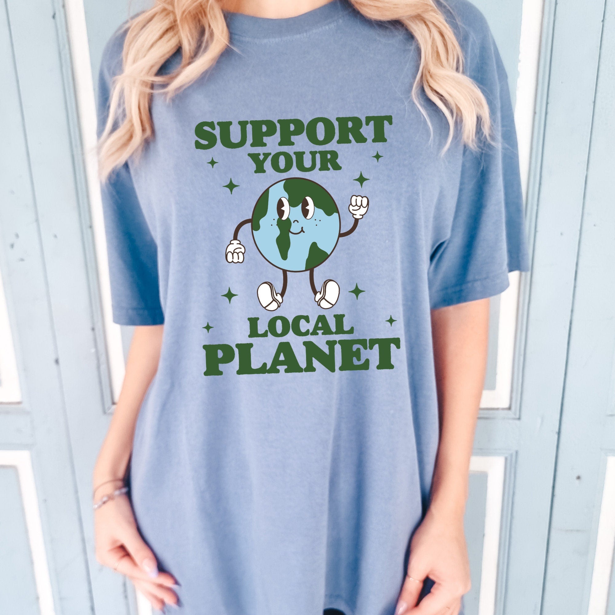 Support your local planet Shirt