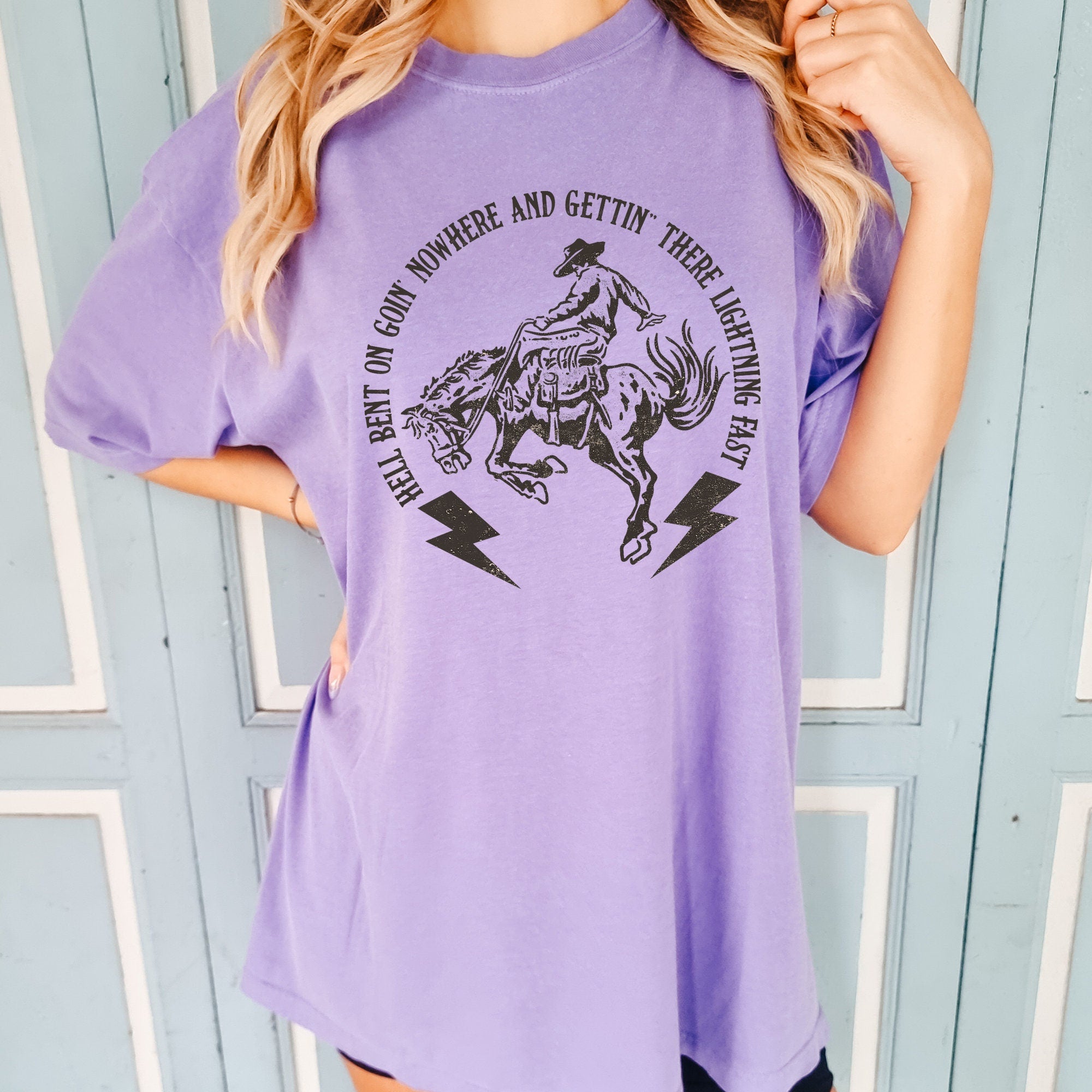 Hell Bent Going Nowhere Shirt