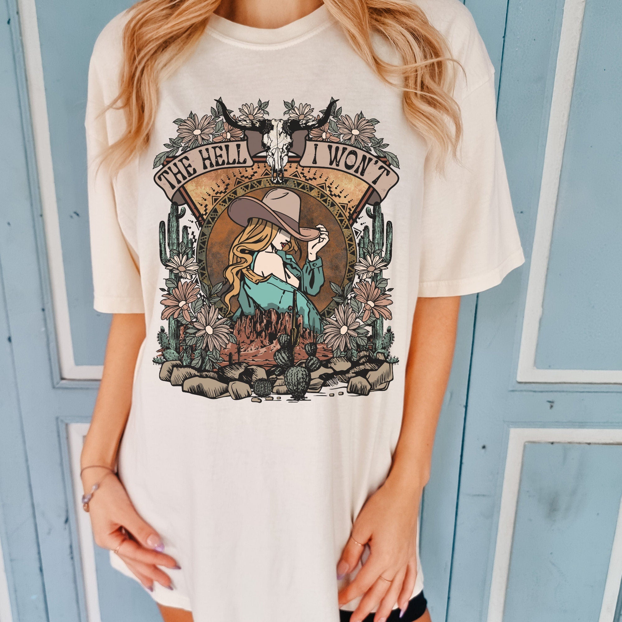 The Hell I Won't Western Style Tee