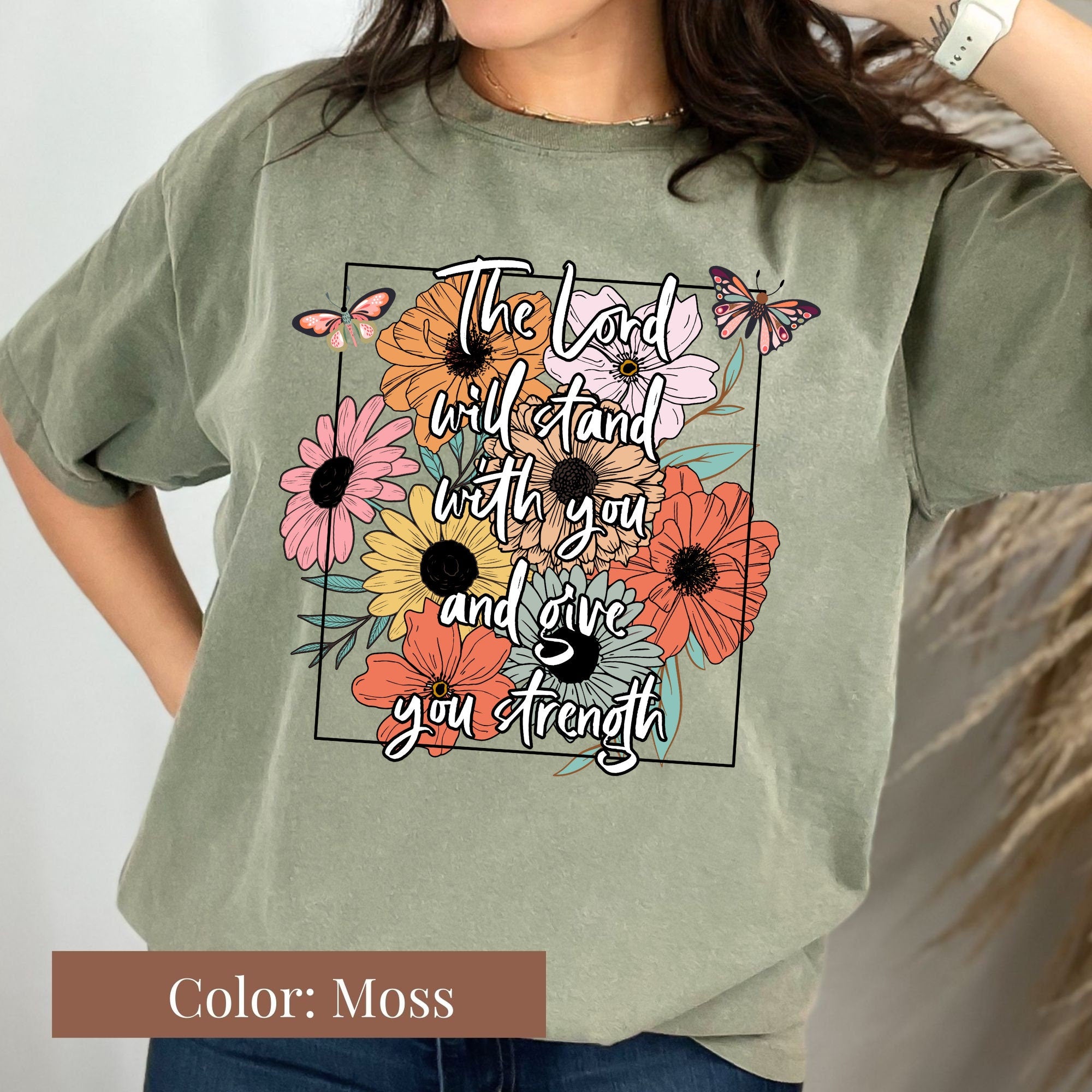 The Lord Will Give You Strength Shirt