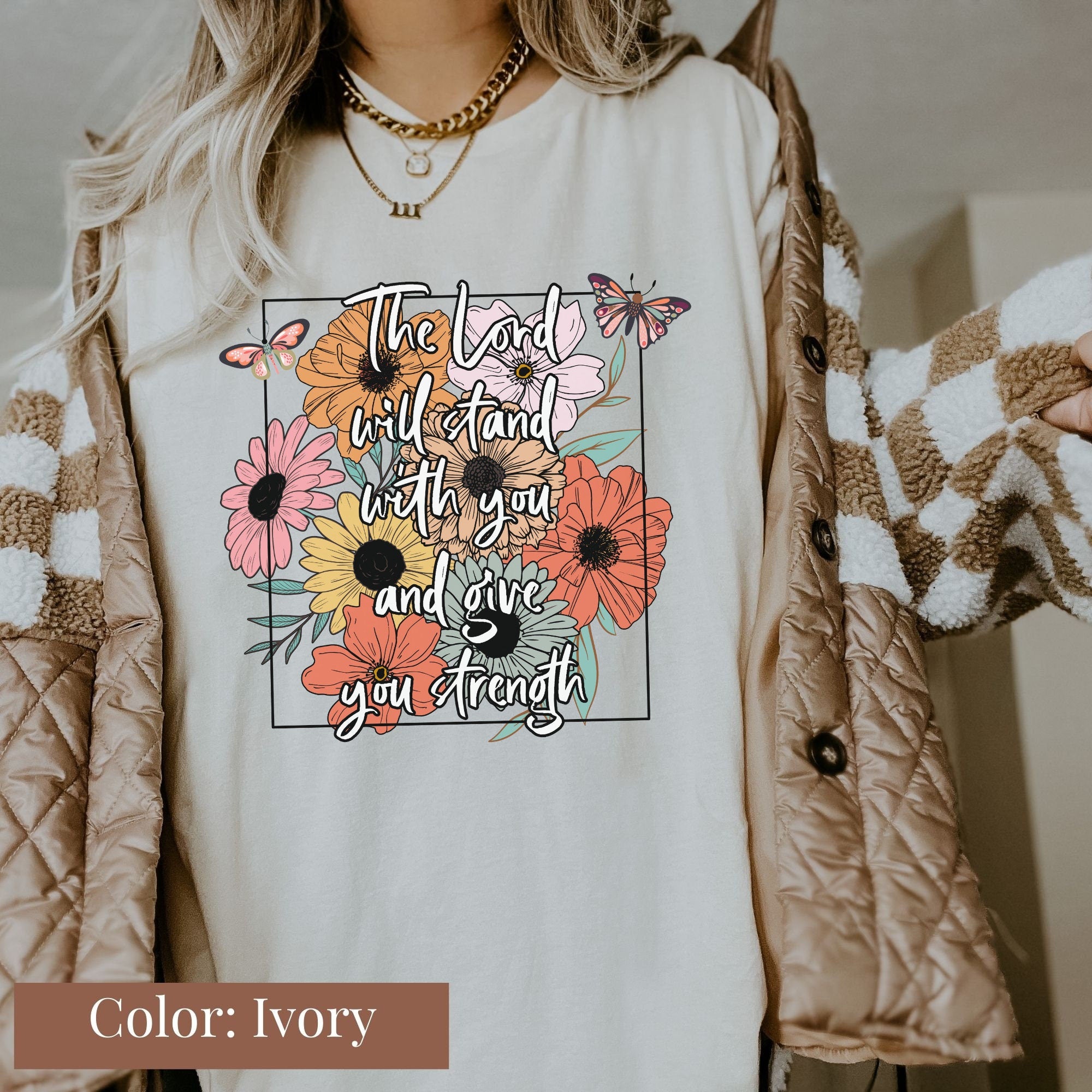 The Lord Will Give You Strength Shirt