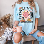 Every Little Thing Is Gonna Be Alright Shirt