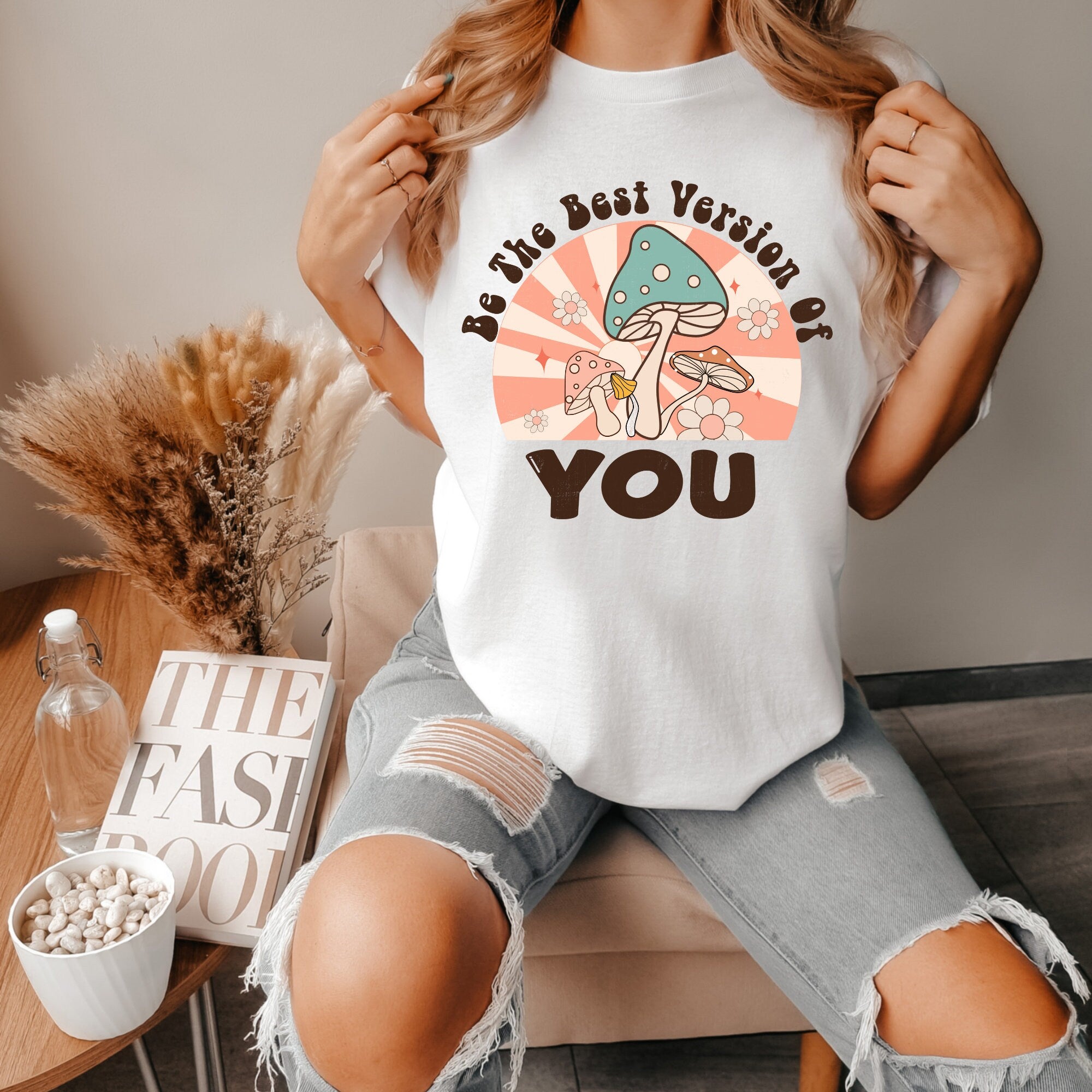 Inspirational Best Version of You Shirt - Motivational Tee for Men and Women