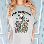Plants Are My Therapy Skeleton Shirt